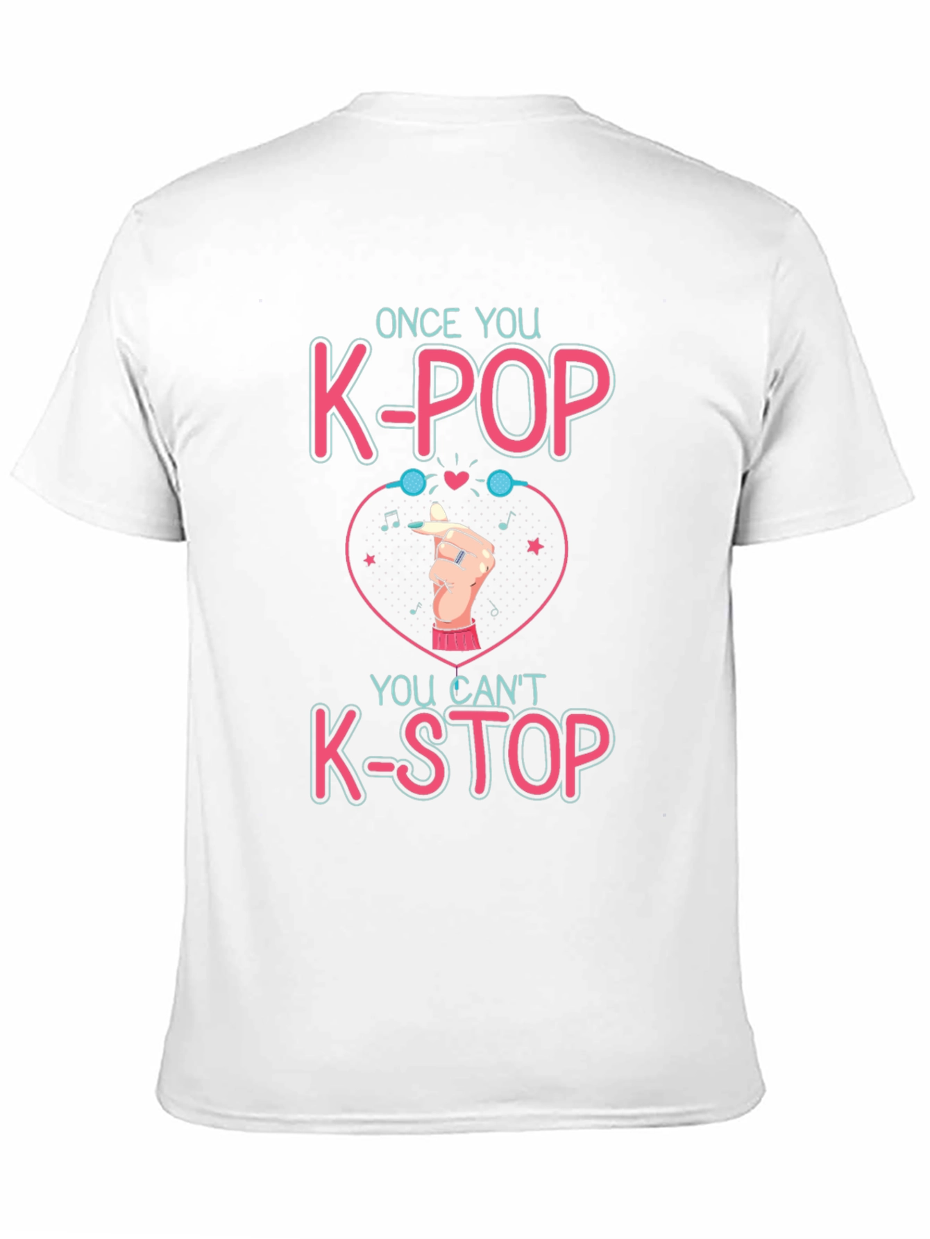 K-Pop Fan T-Shirt - Once You K-Pop