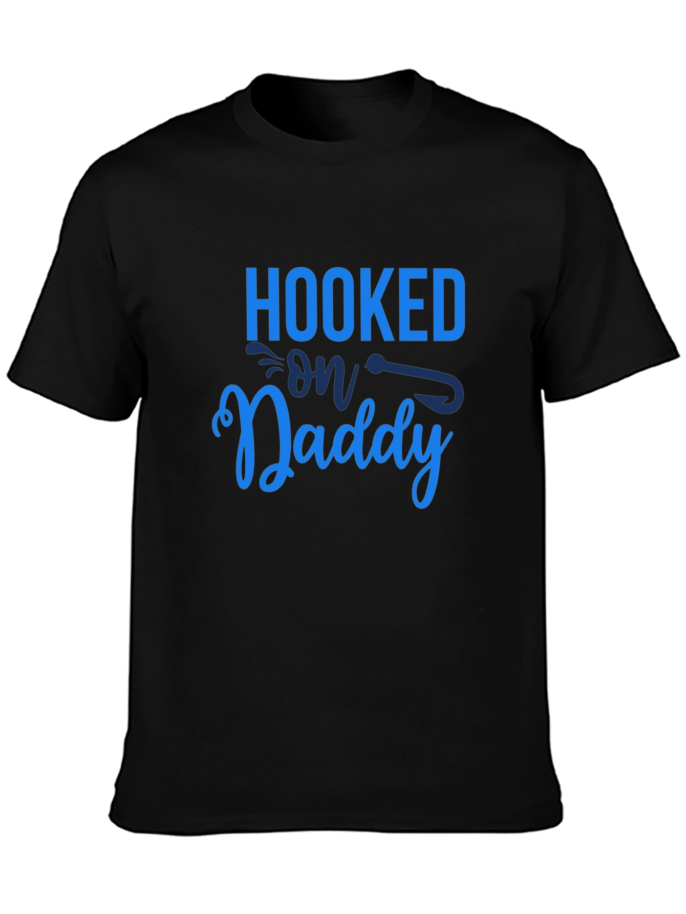 Hooked on Daddy T-Shirt - Fishing Fathers Day Tee