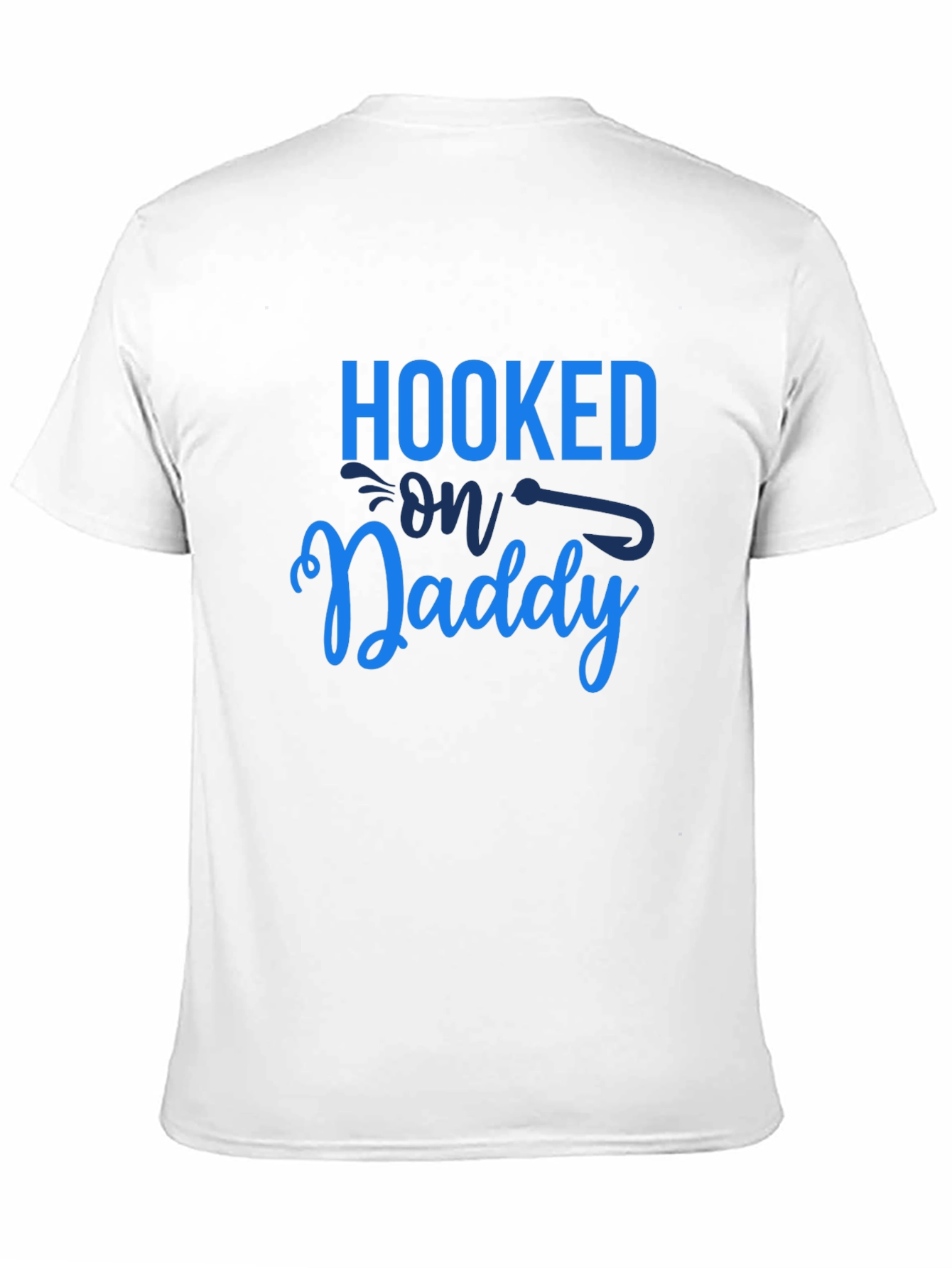 Hooked on Daddy T-Shirt - Fishing Fathers Day Tee