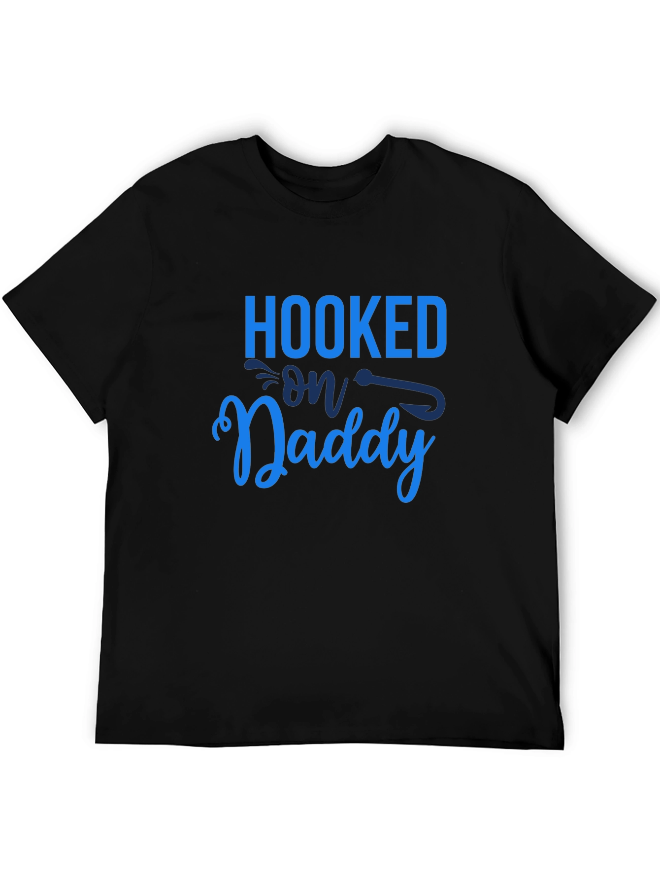 Hooked on Daddy T-Shirt - Fishing Fathers Day Tee