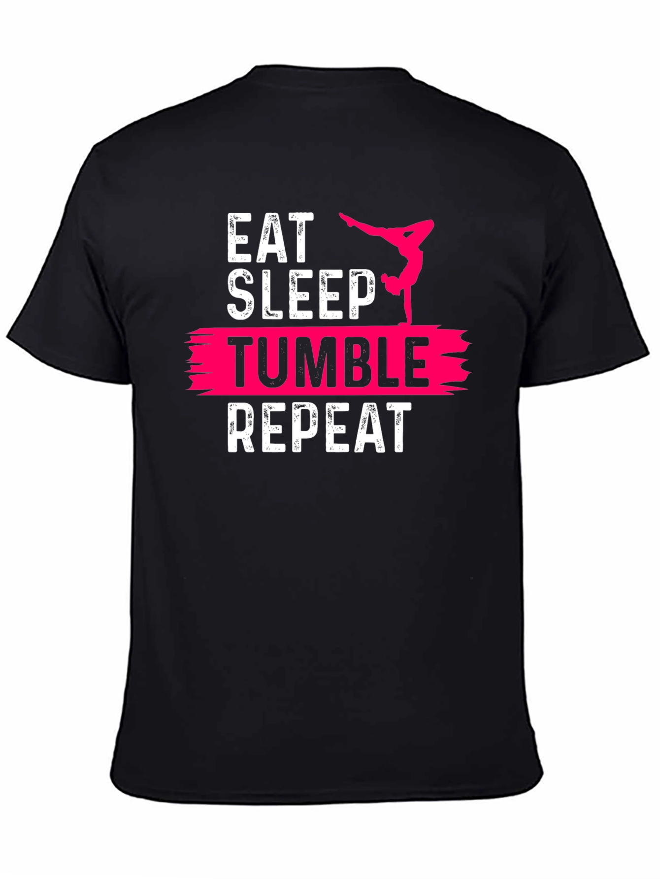 Eat Sleep Tumble Repeat T-Shirt