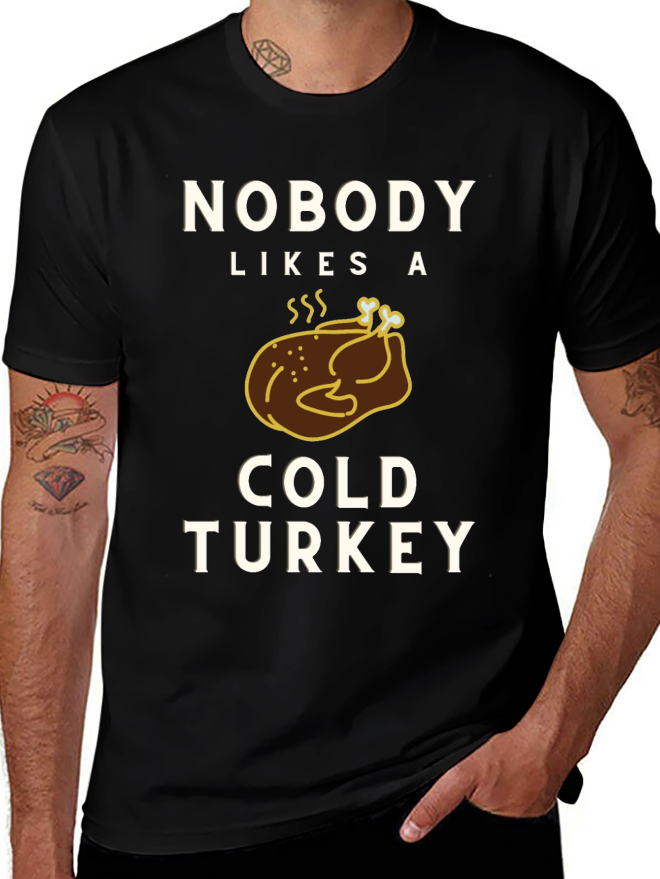 Nobody Likes a Cold Turkey Graphic Tee