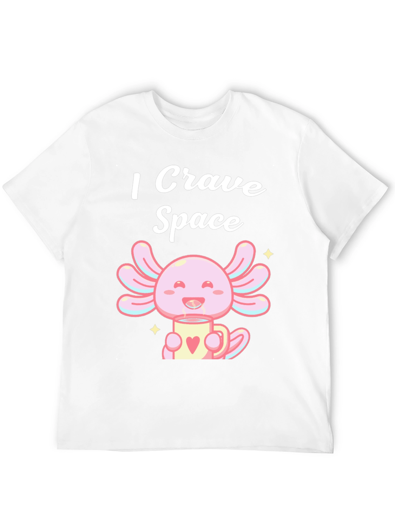 I Crave Space Axolotl T-Shirt