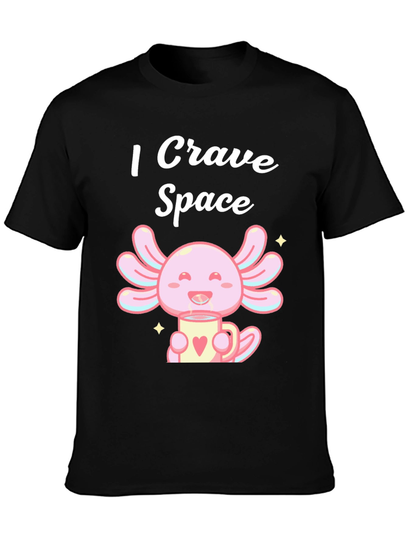 I Crave Space Axolotl T-Shirt