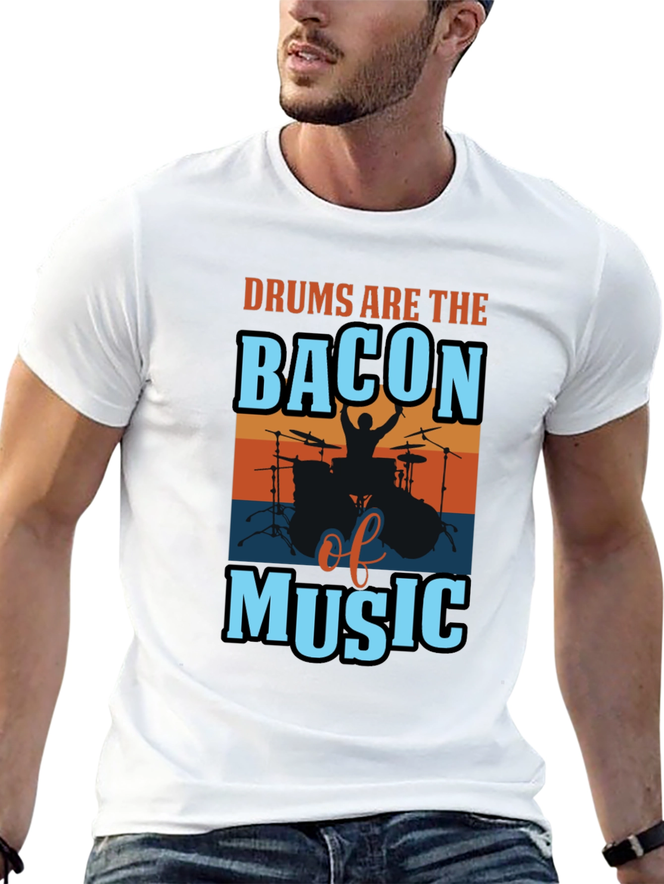 Drums are the Bacon of Music T-Shirt
