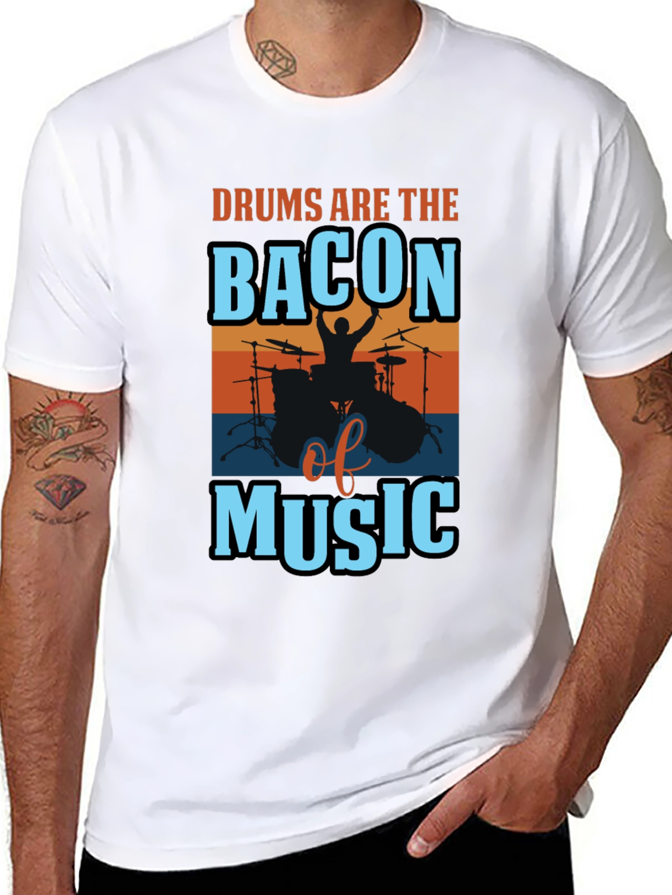 Drums are the Bacon of Music T-Shirt