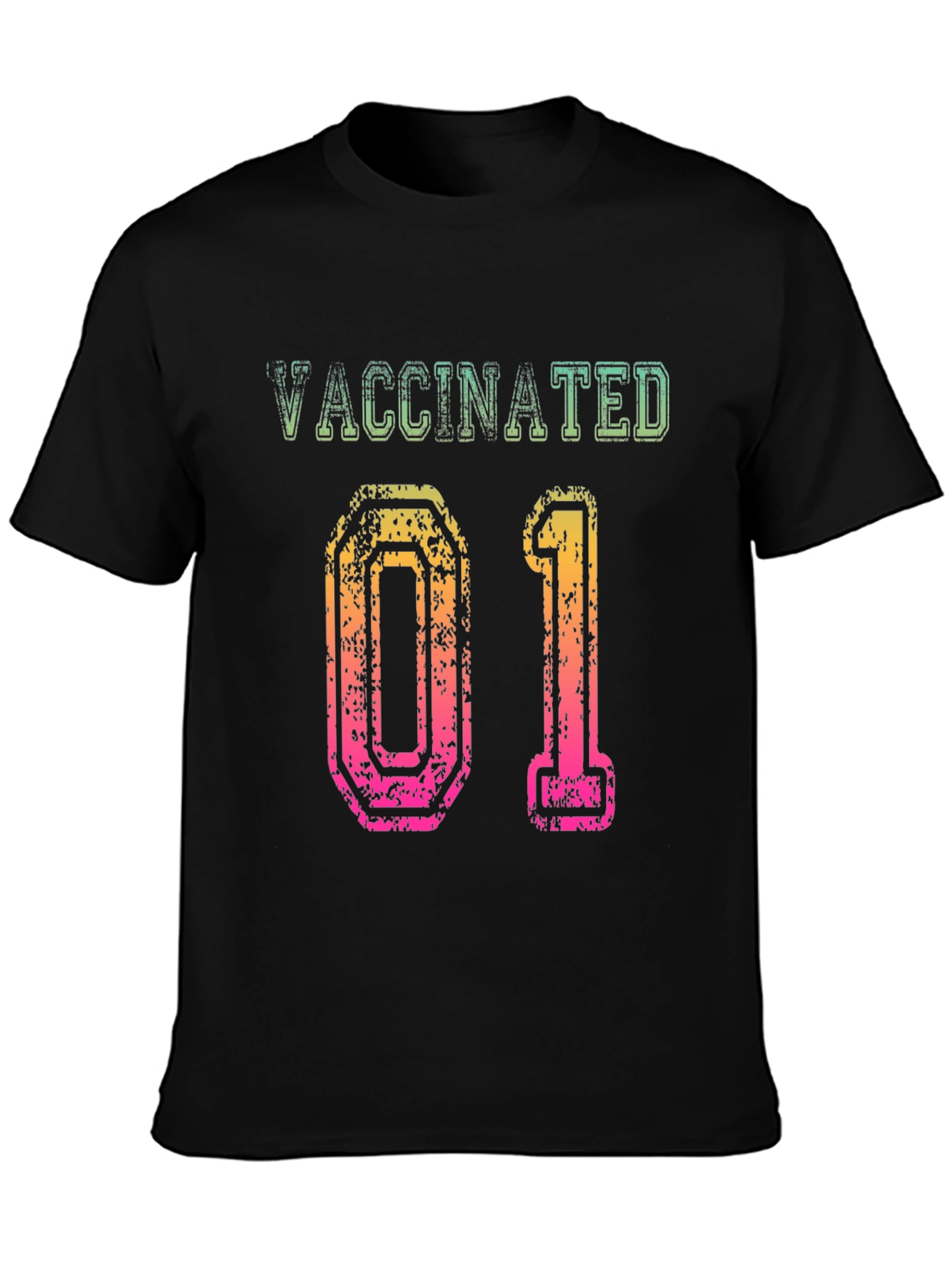 Vaccinated 01 Graphic T-Shirt - Stylish & Comfortable