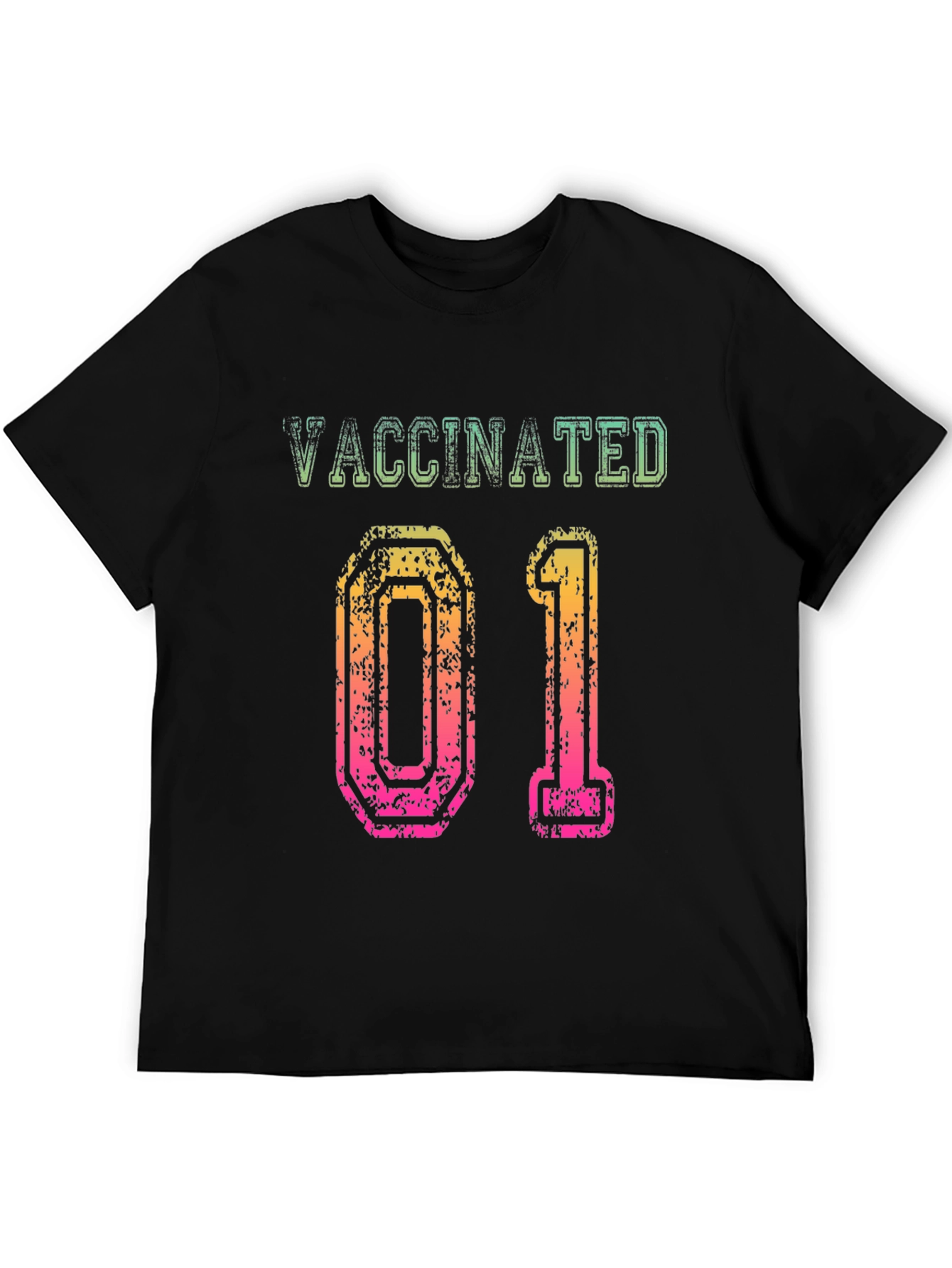 Vaccinated 01 Graphic T-Shirt - Stylish & Comfortable