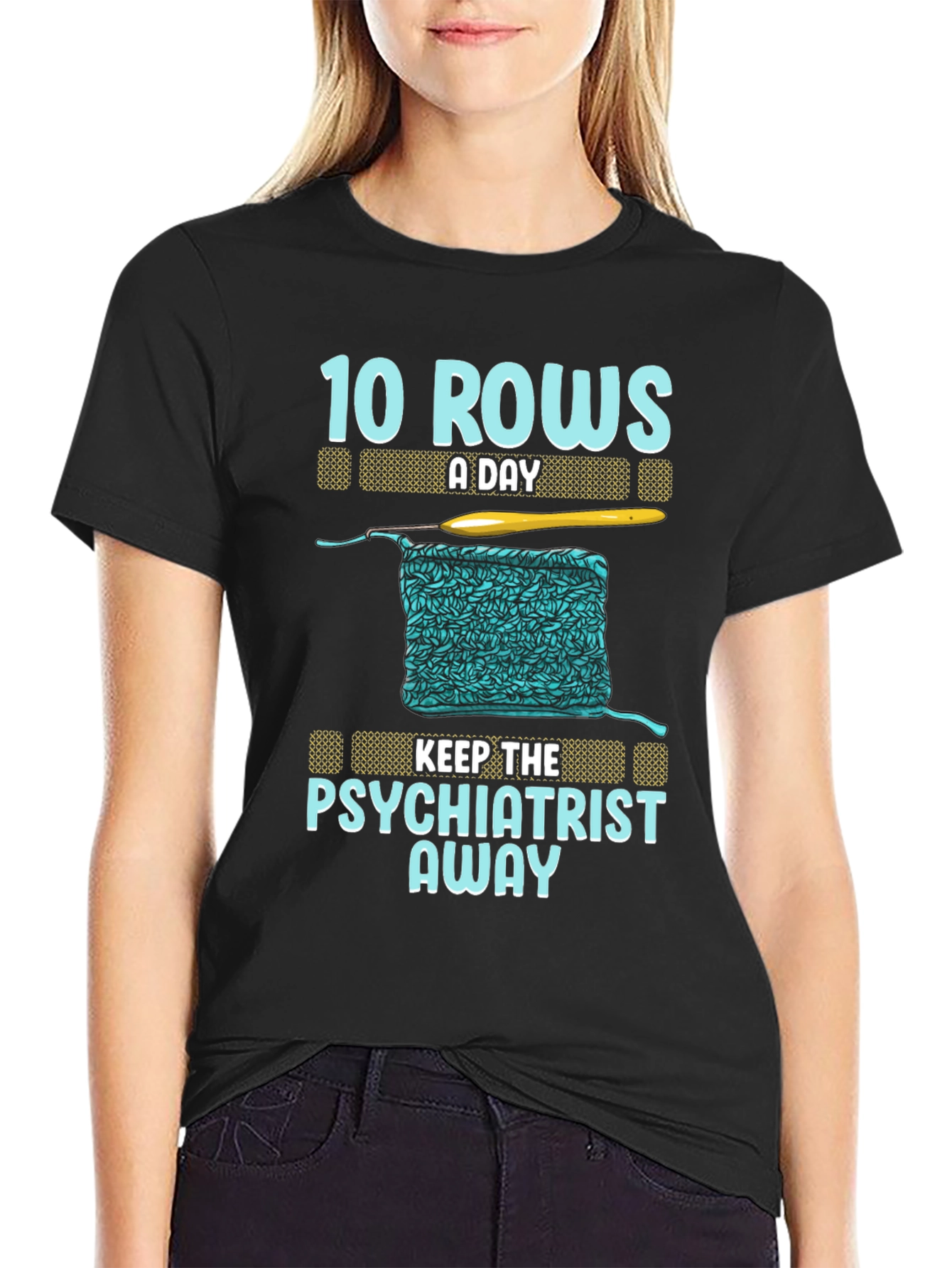 Crochet T-Shirt: 10 Rows A Day Keeps Psychiatrist Away