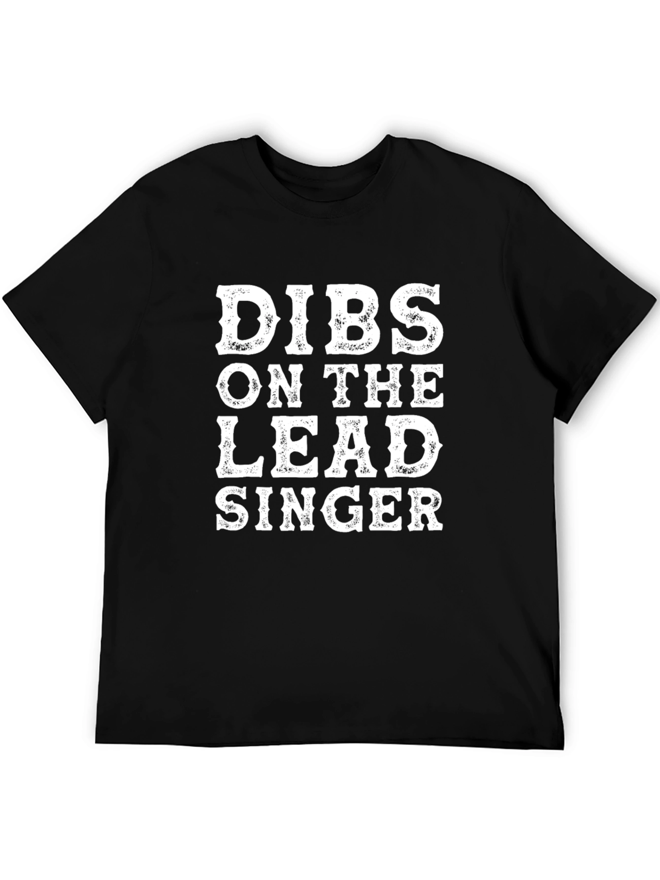 Dibs on the Lead Singer Funny Graphic Tee