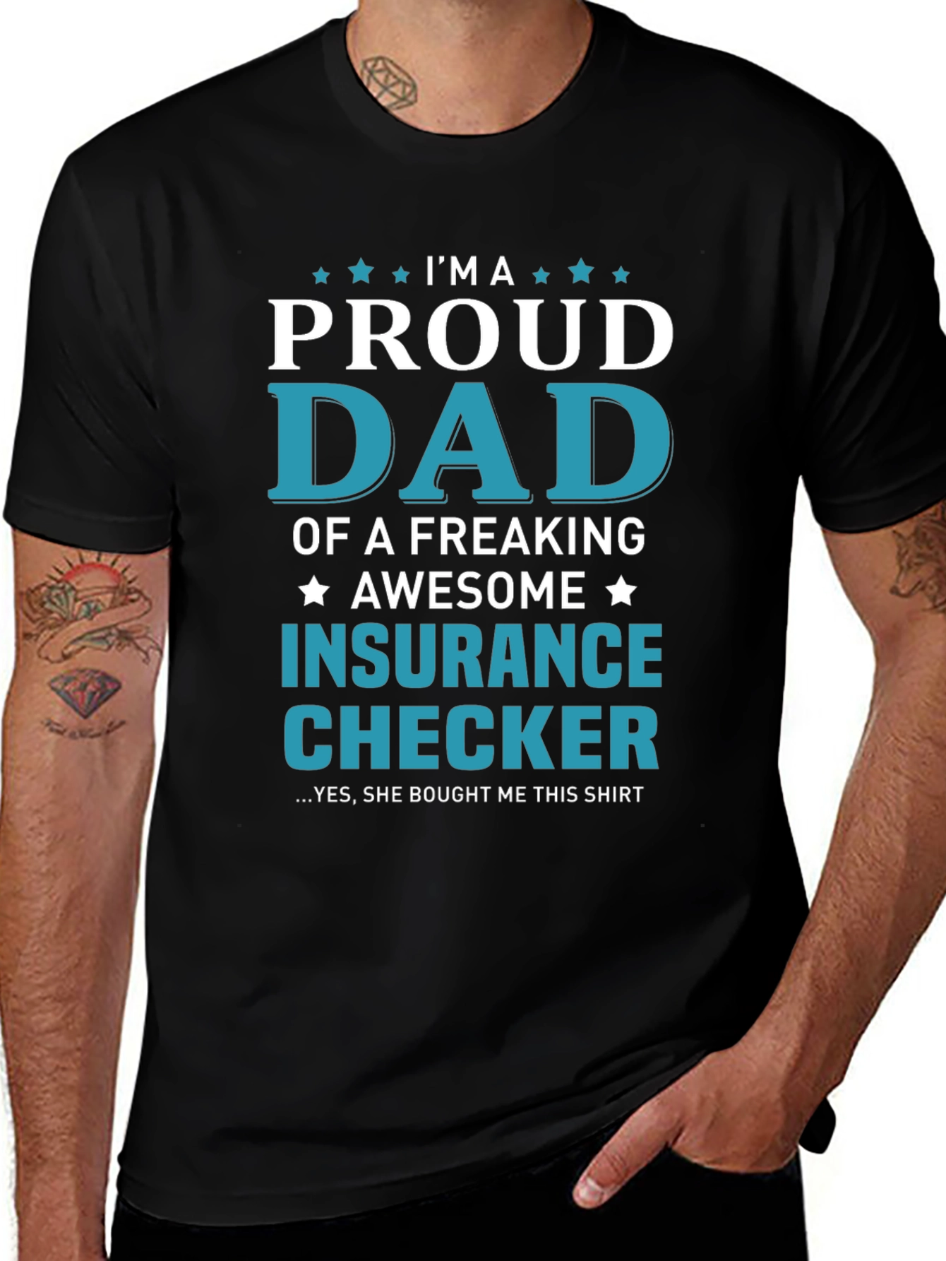 Proud Dad of an Insurance Checker T-Shirt