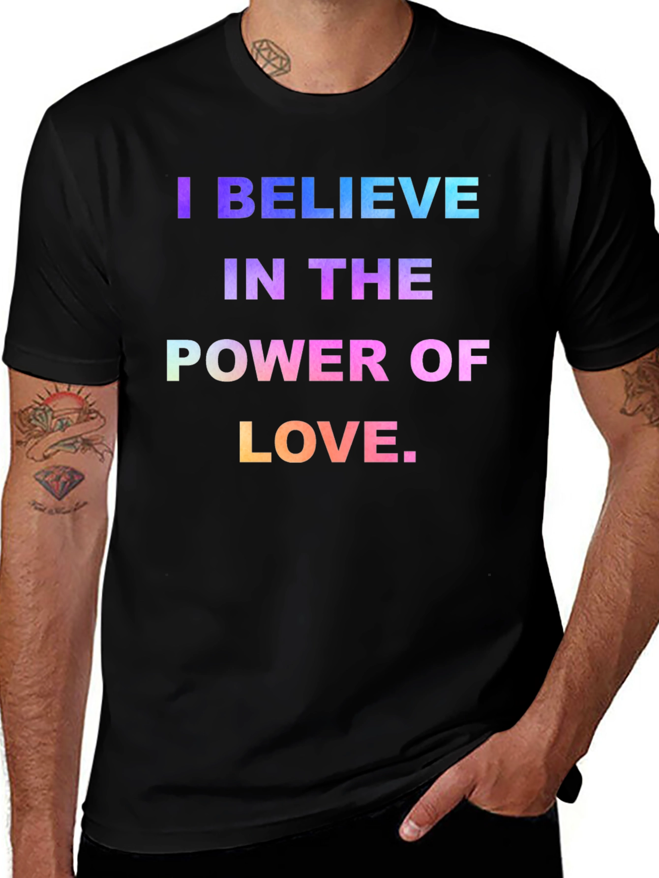 I Believe in the Power of Love Graphic T-Shirt