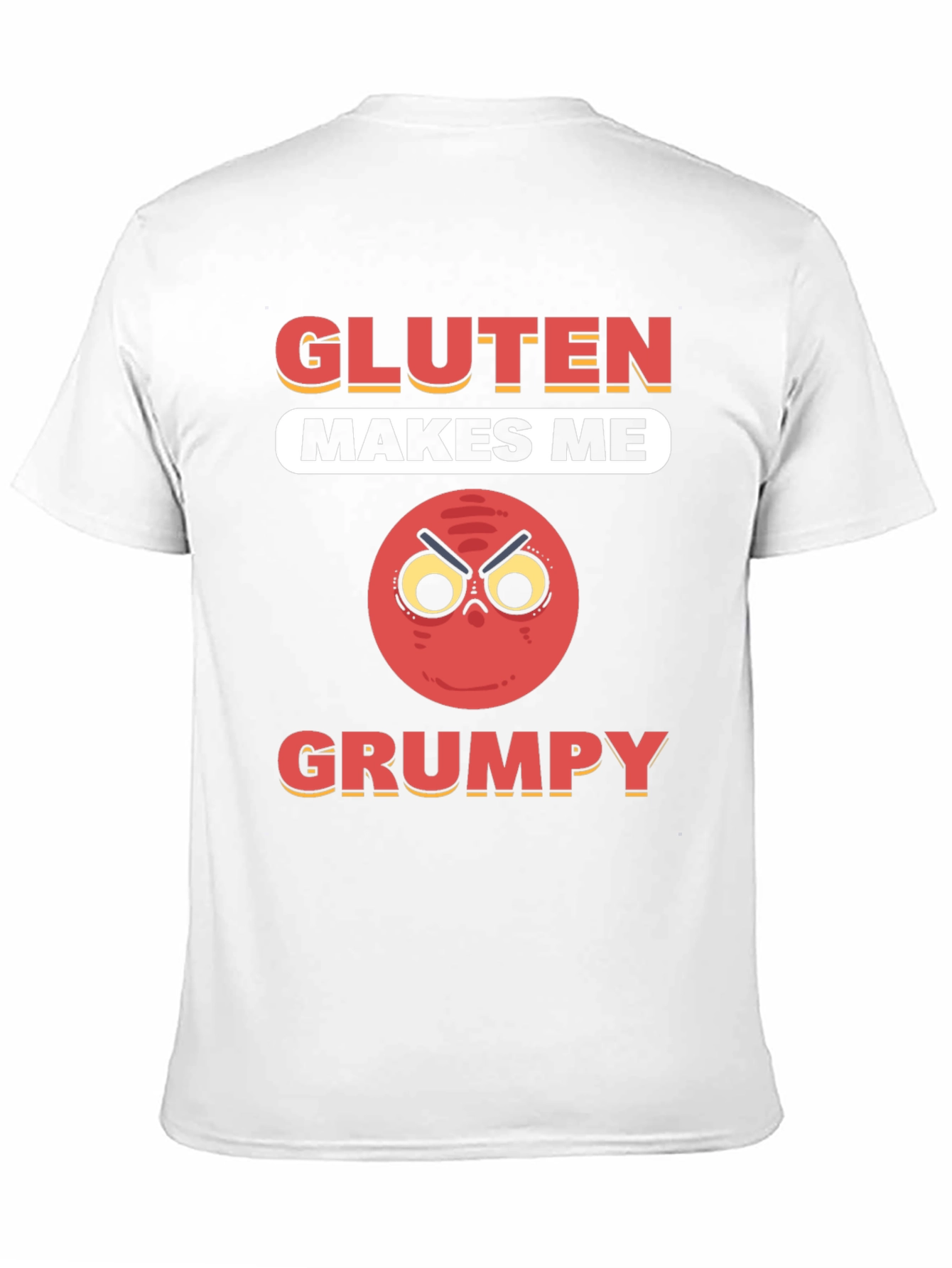 Gluten Makes Me Grumpy T-Shirt - Funny Foodie Tee