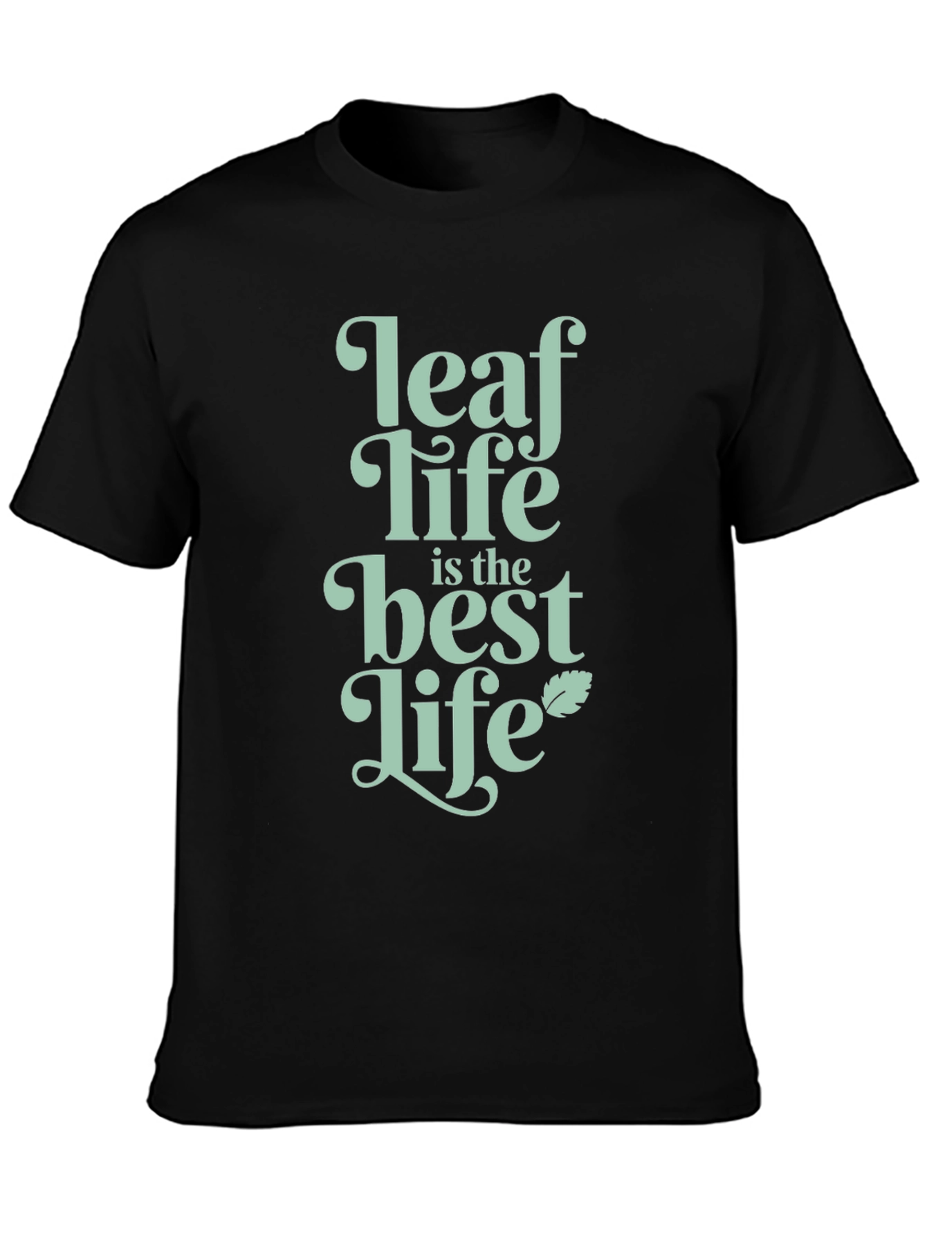 Leaf Life Best Life Graphic Tee