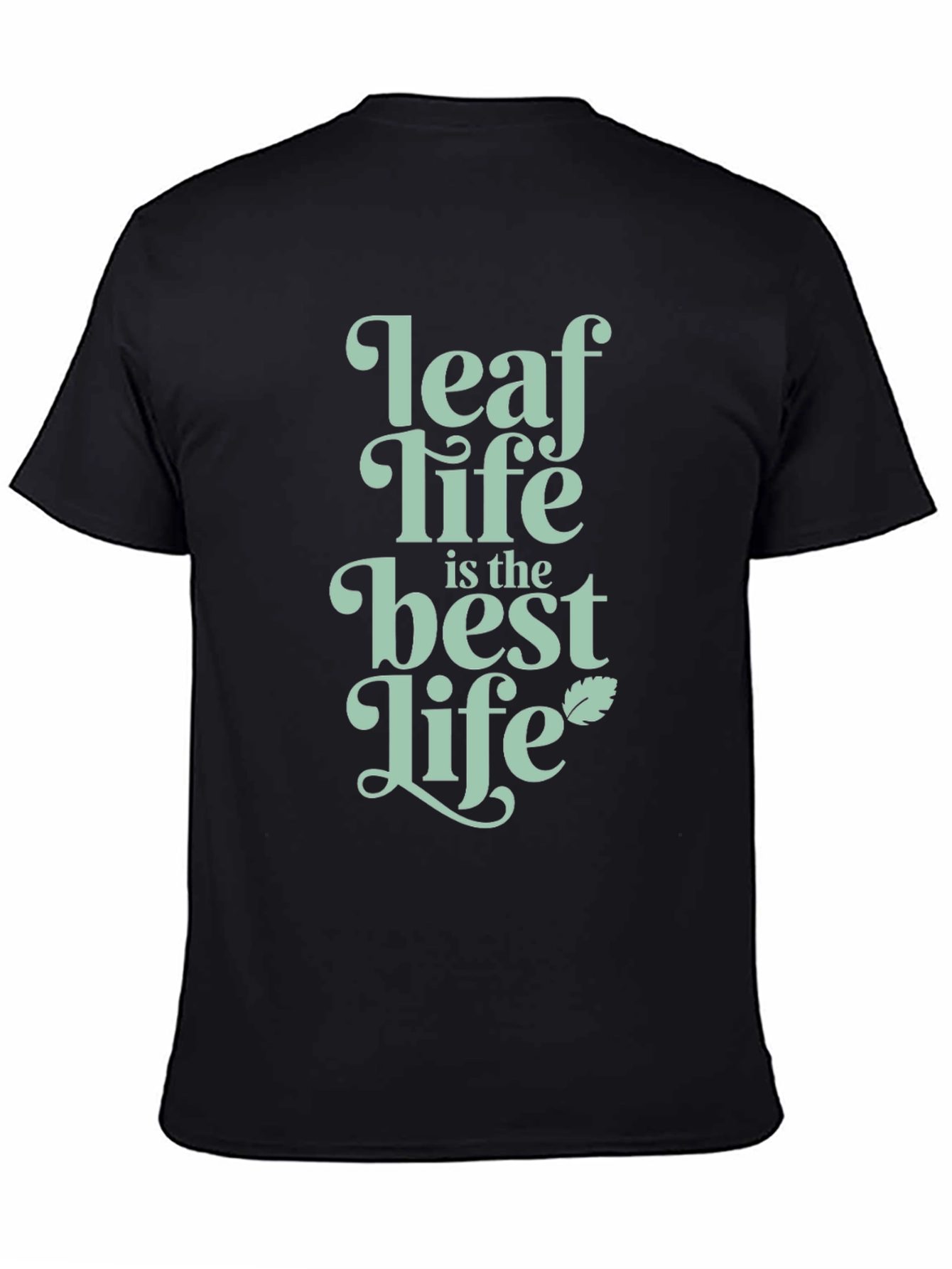 Leaf Life Best Life Graphic Tee