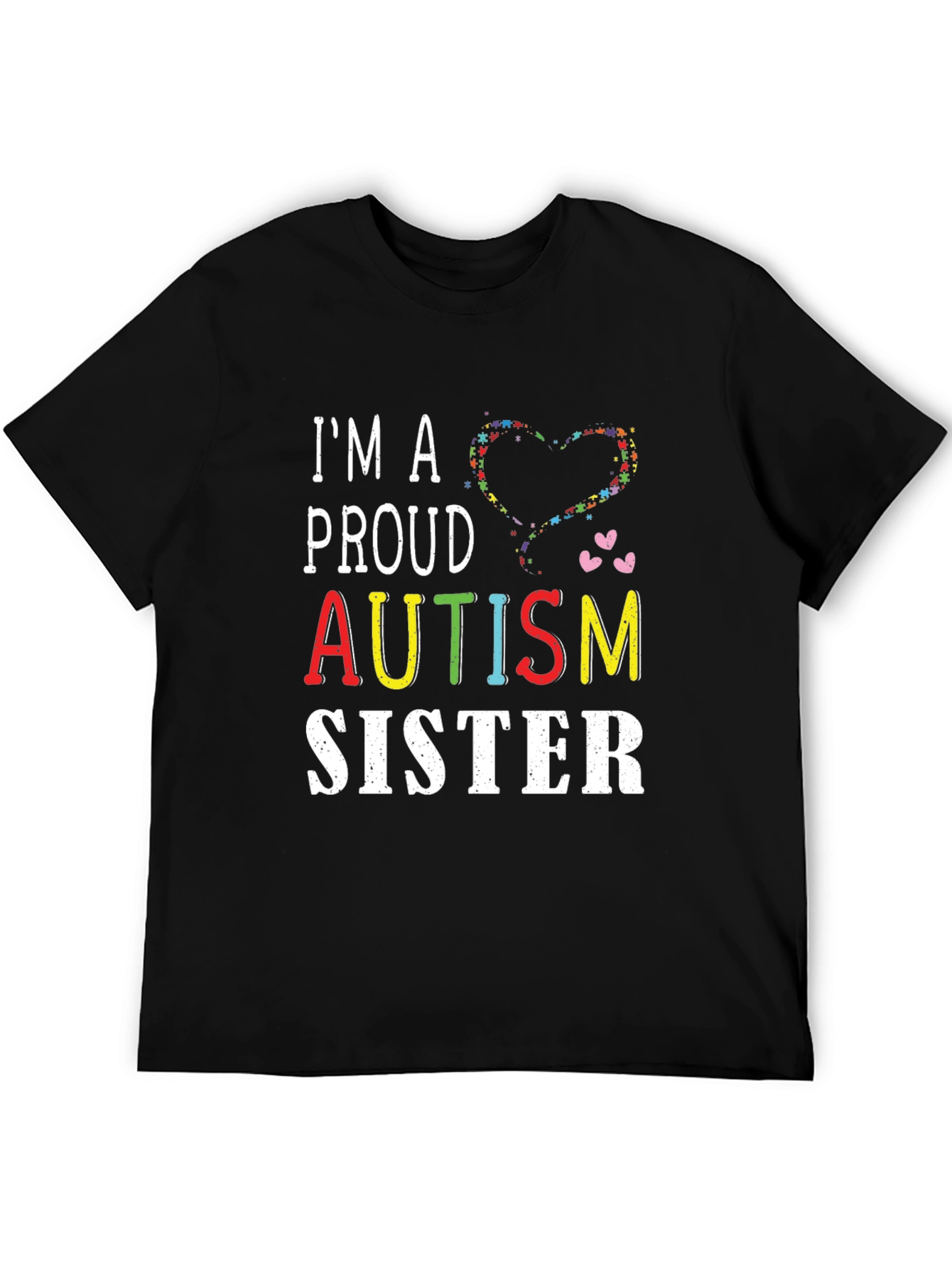 Proud Autism Sister T-Shirt - Support Awareness