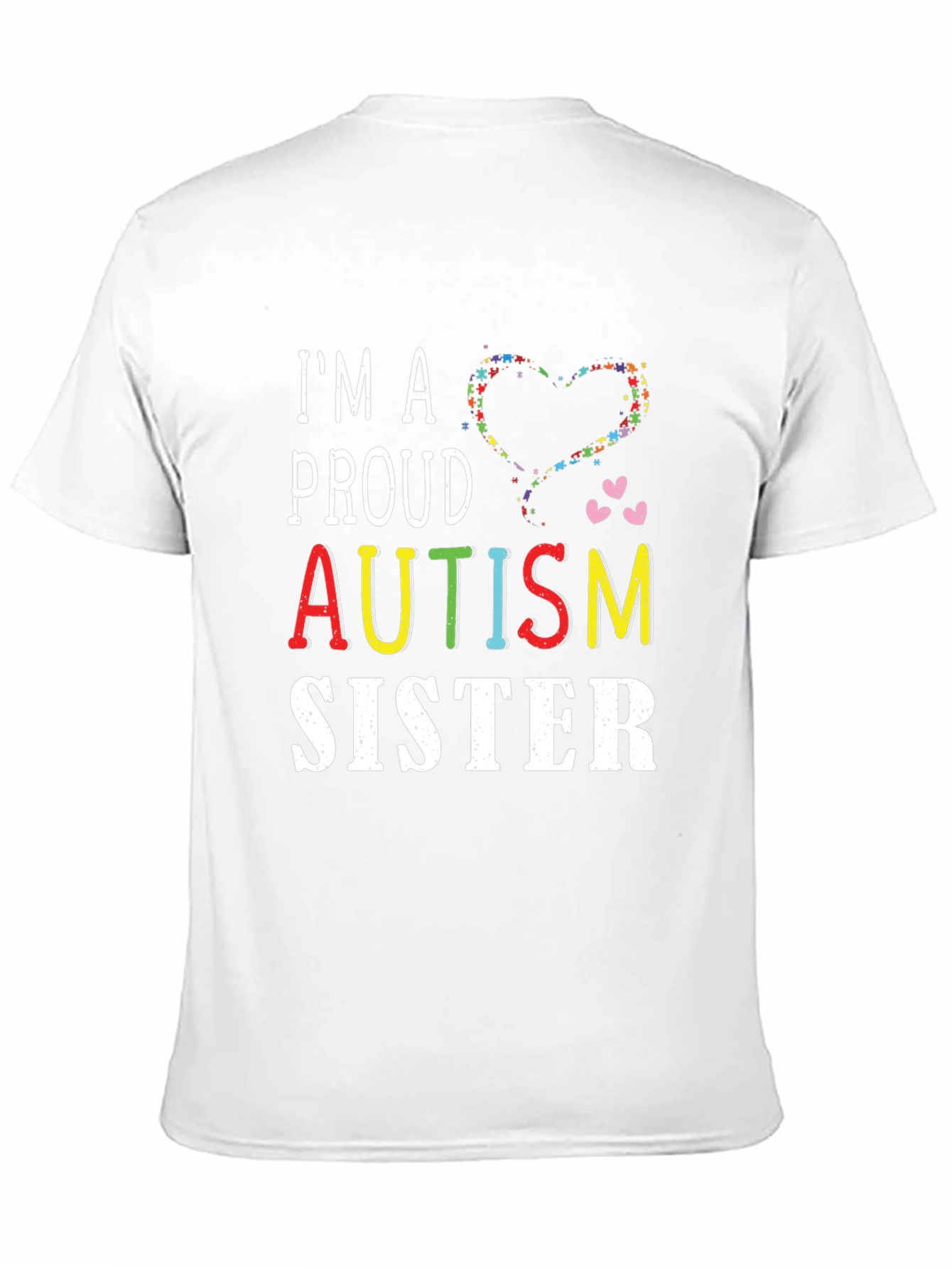 Proud Autism Sister T-Shirt - Support Awareness