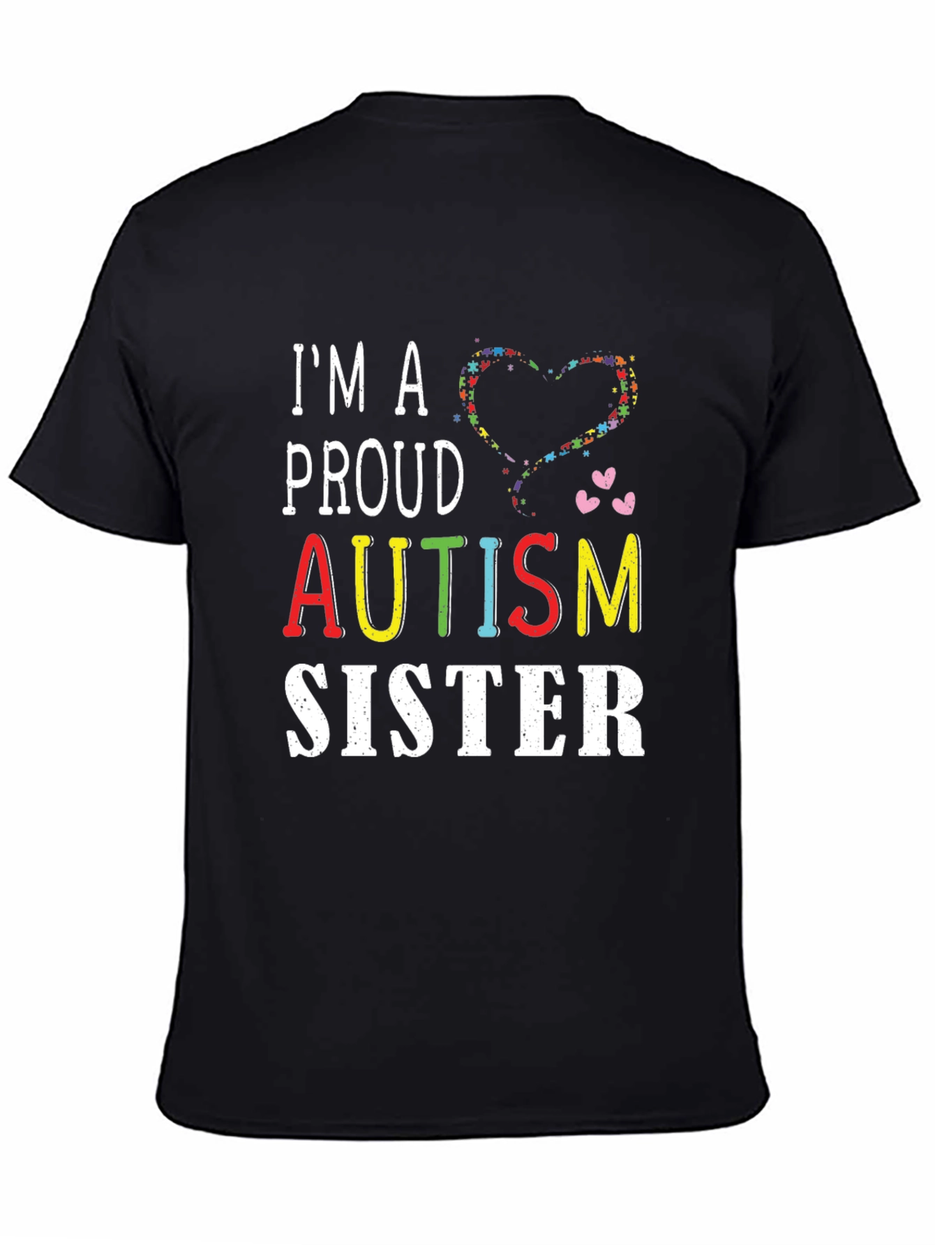 Proud Autism Sister T-Shirt - Support Awareness