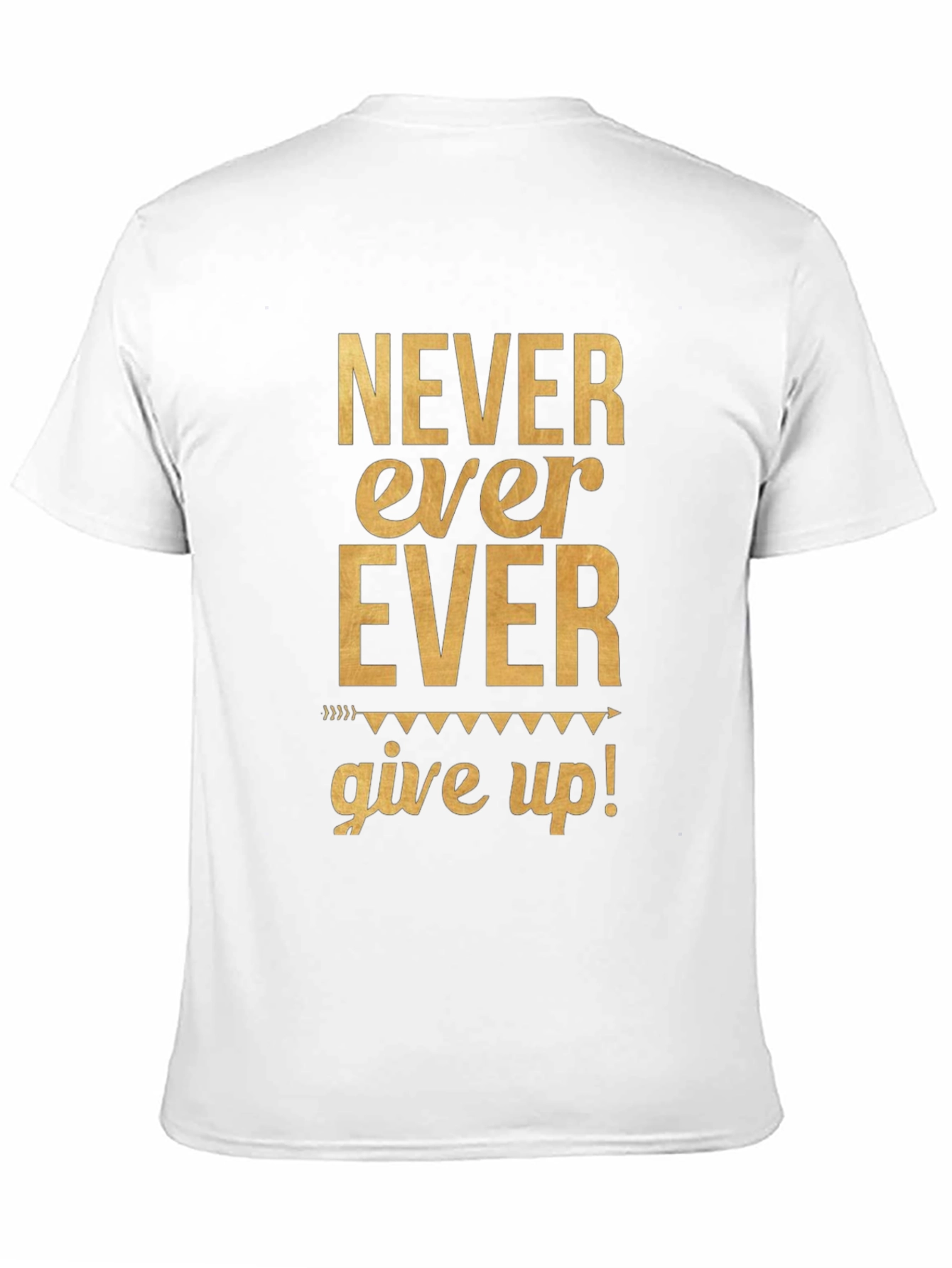 Never Ever Give Up Graphic Tee