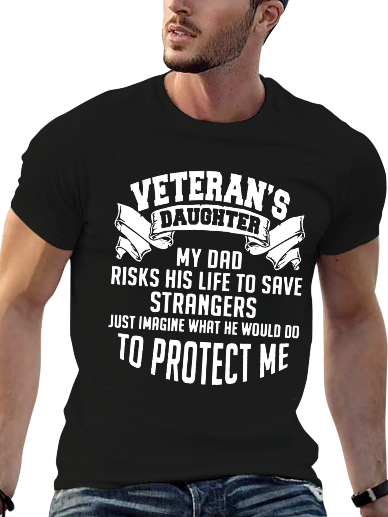 Veterans Daughter T-Shirt: Protect Me