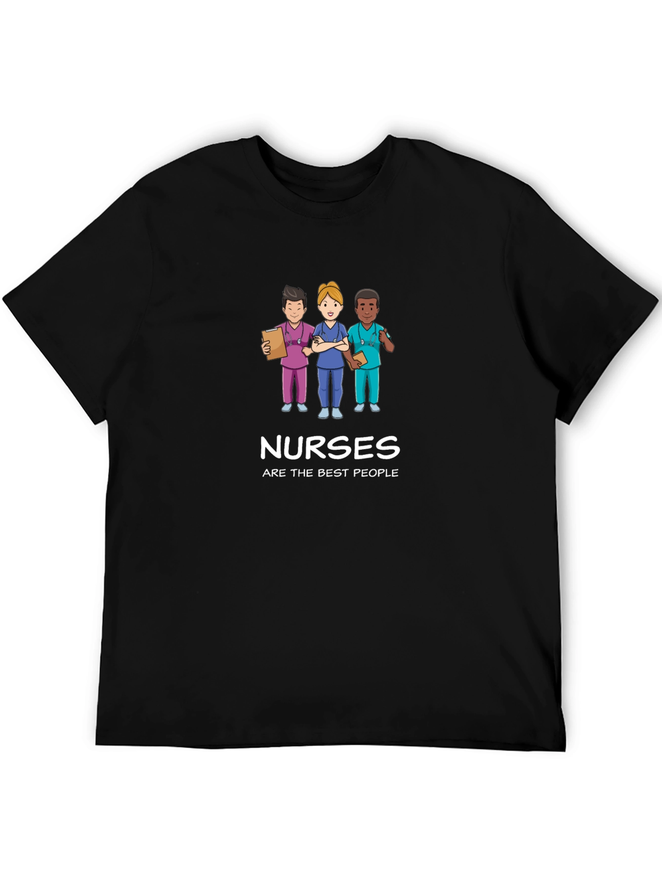 Nurses Are The Best People T-Shirt