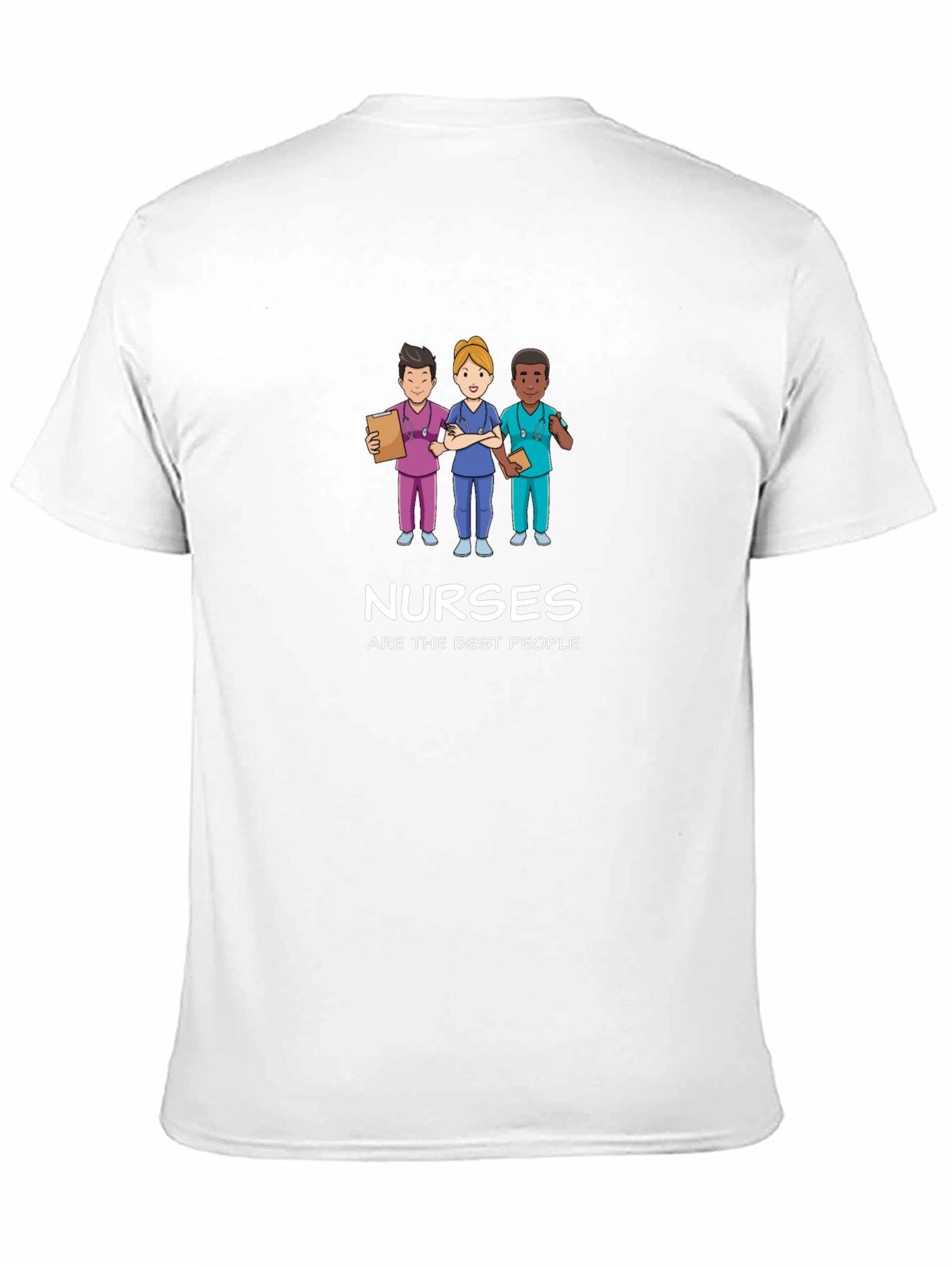 Nurses Are The Best People T-Shirt