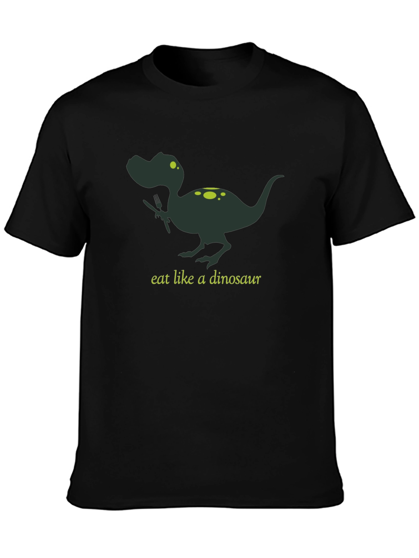 Eat Like a Dinosaur Graphic Tee