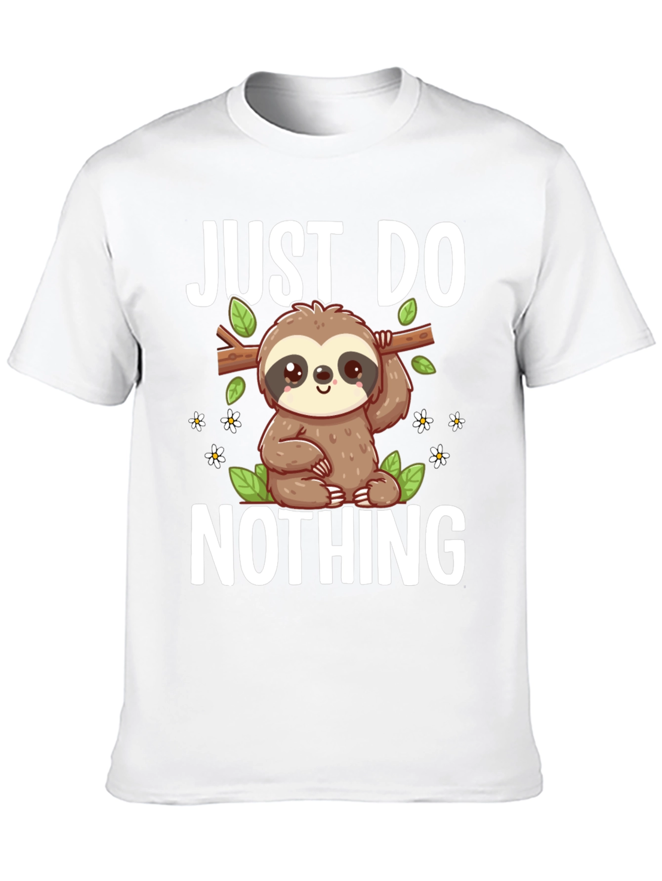 Just Do Nothing Sloth Graphic Tee