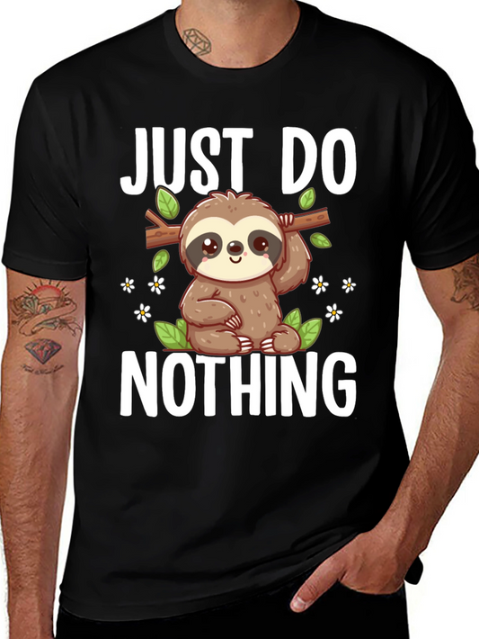 Just Do Nothing Sloth Graphic Tee