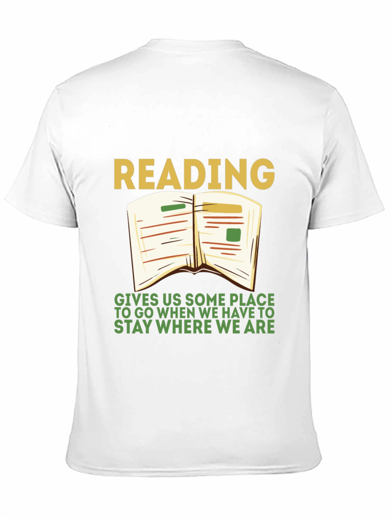 Reading T-Shirt: Gives Us Some Place To Go