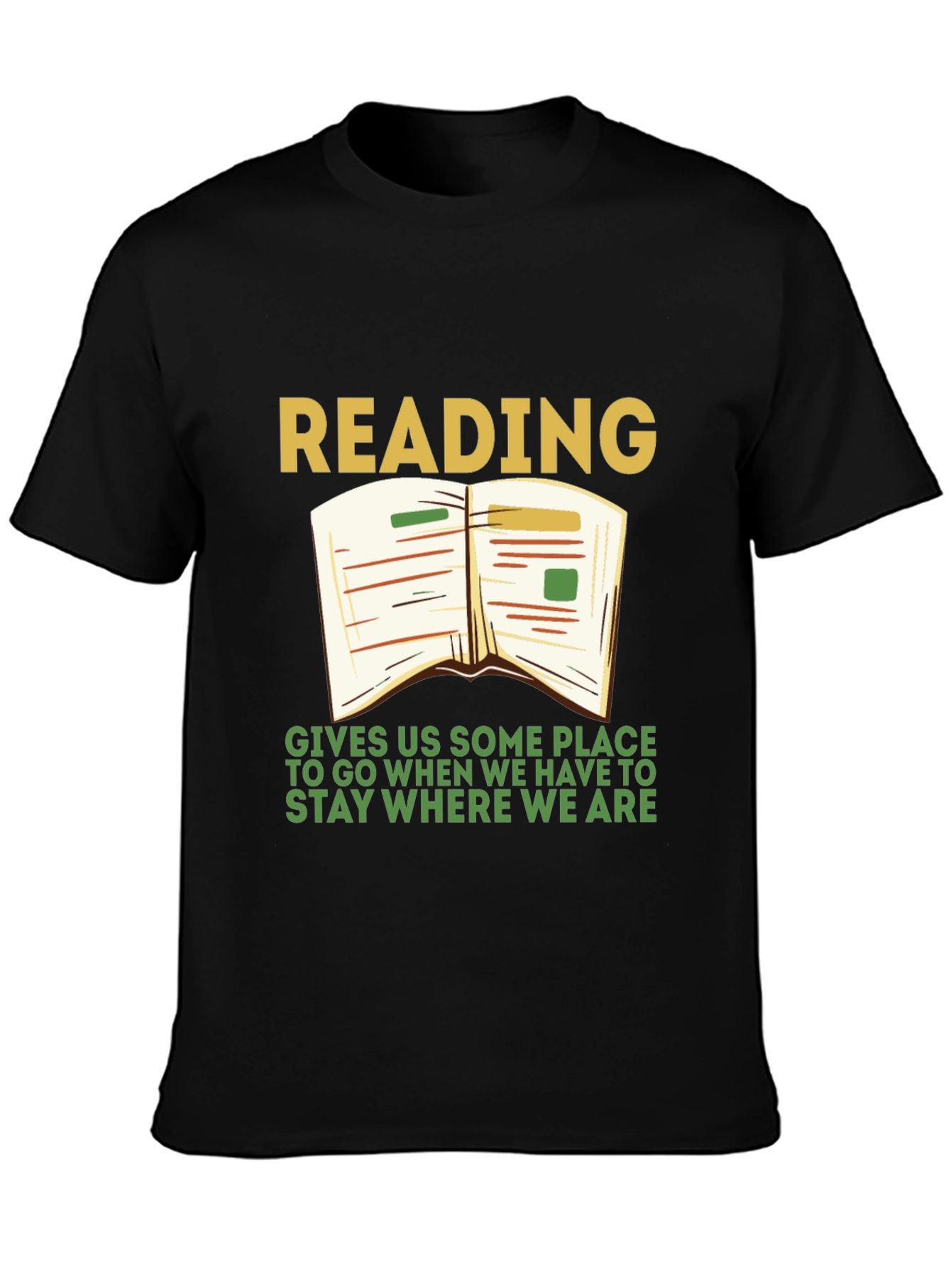 Reading T-Shirt: Gives Us Some Place To Go