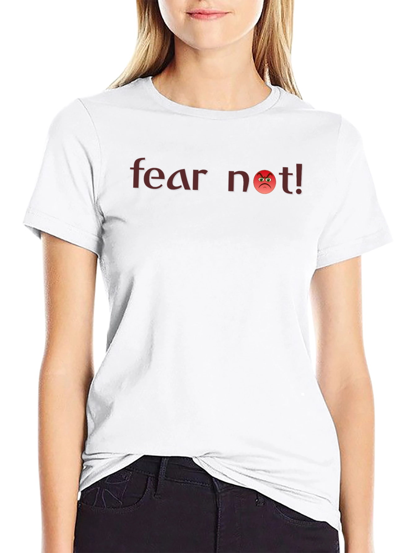 Fear Not! Graphic T-Shirt - Cool Angry Emoji Design