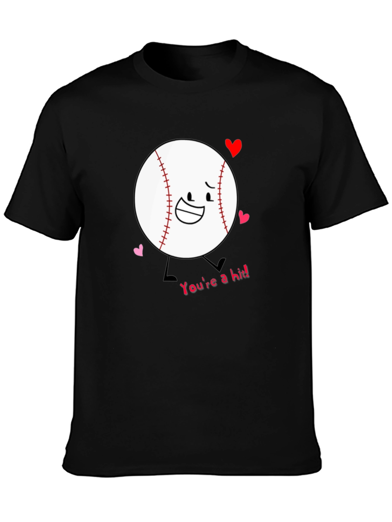 Baseball Youre a Hit T-Shirt