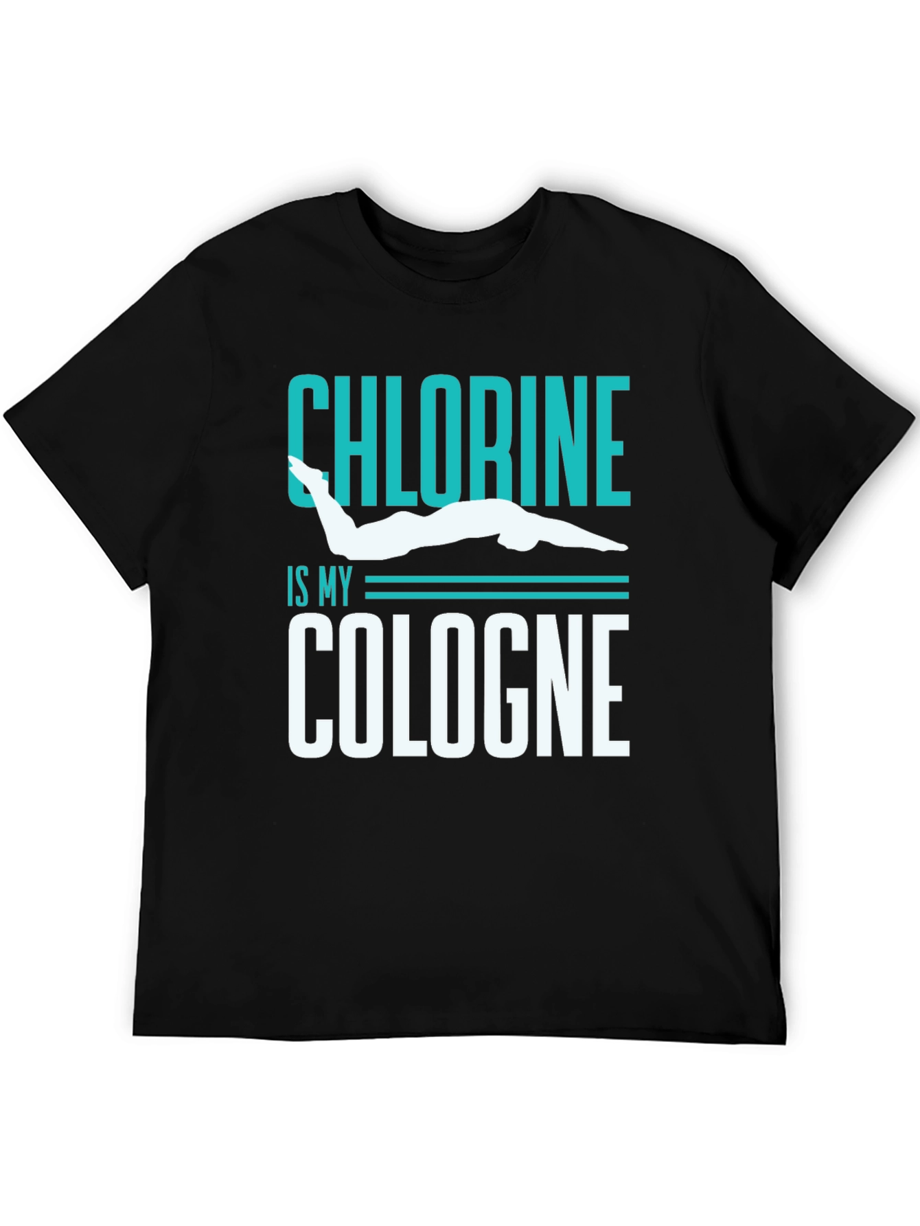 Chlorine is My Cologne T-Shirt