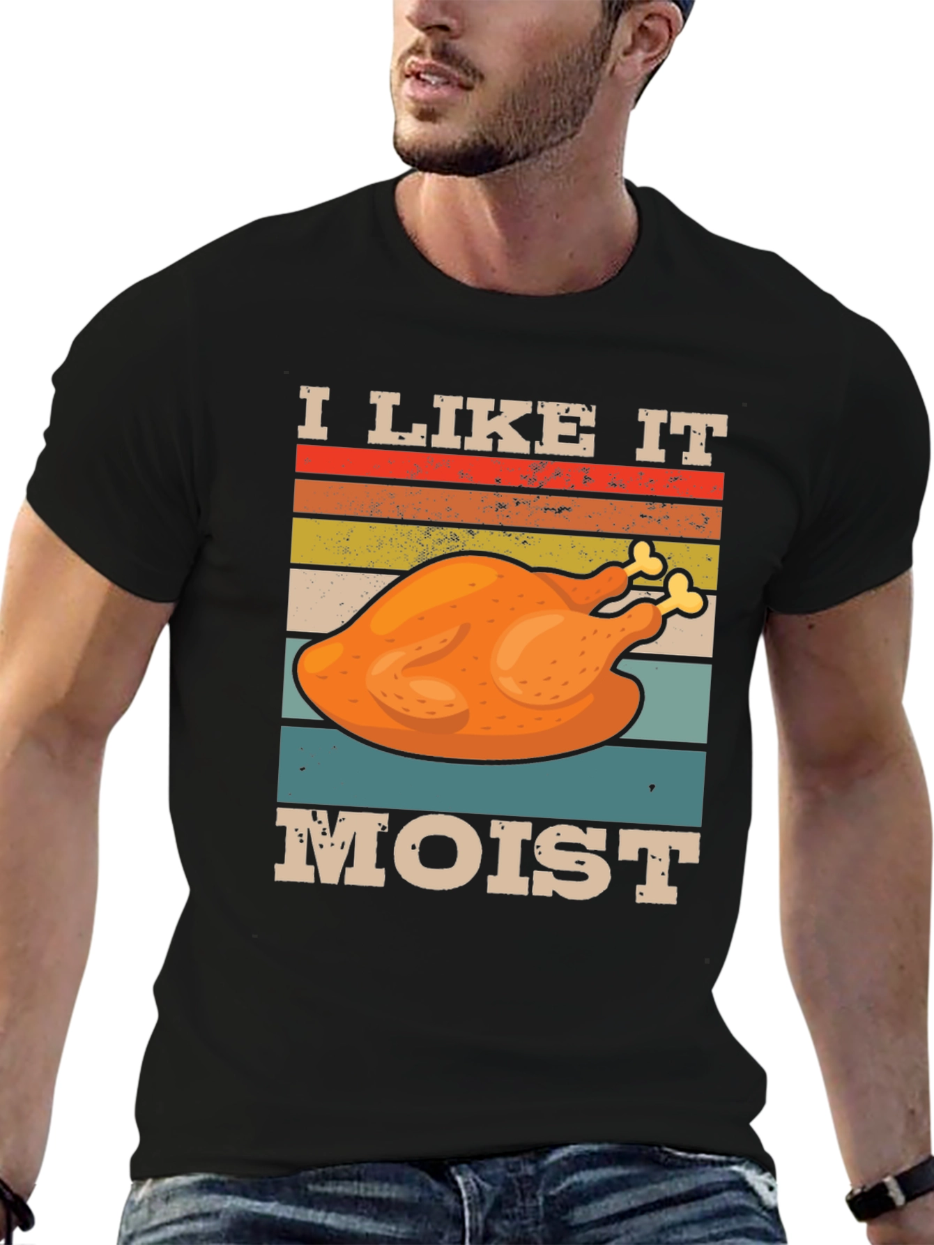 I Like It Moist Thanksgiving T-Shirt