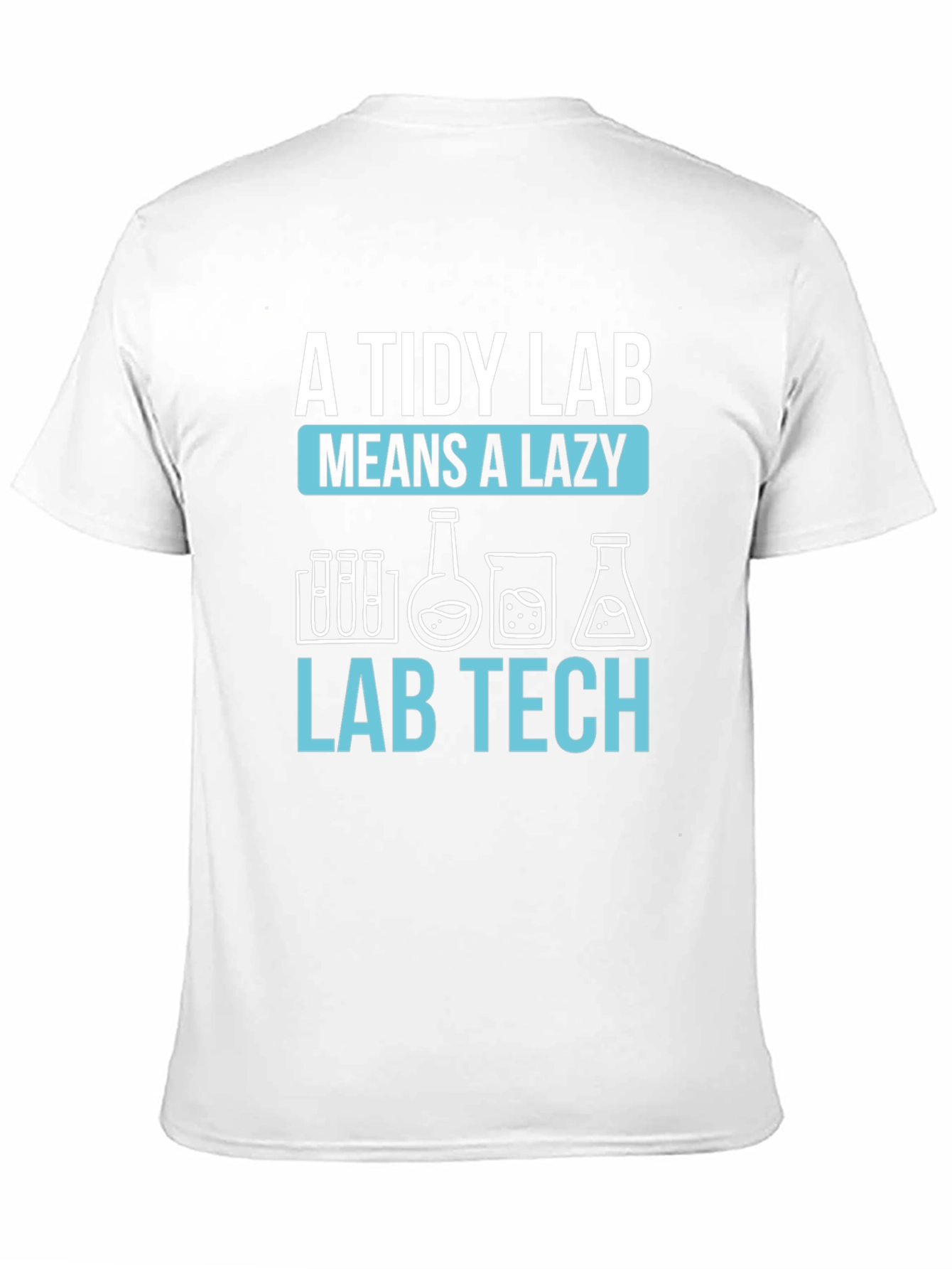 Tidy Lab Lazy Lab Tech T-Shirt