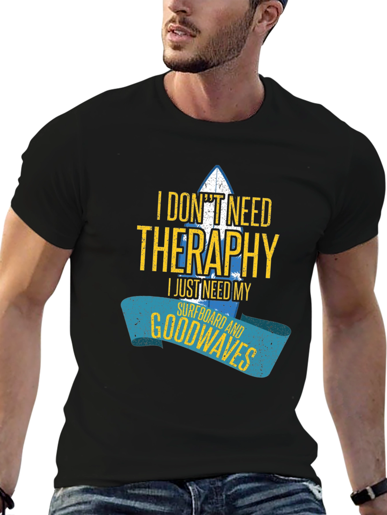 I Dont Need Therapy Surfboard Graphic Tee