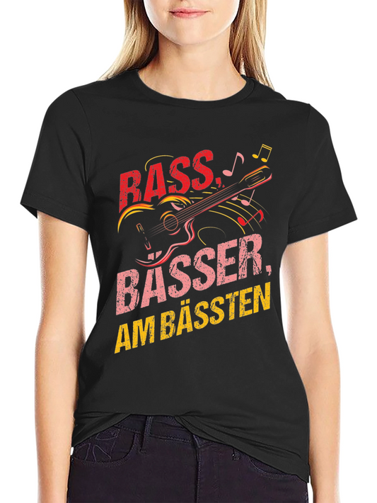 Bass Guitar Musician T-Shirt - Funny German Pun