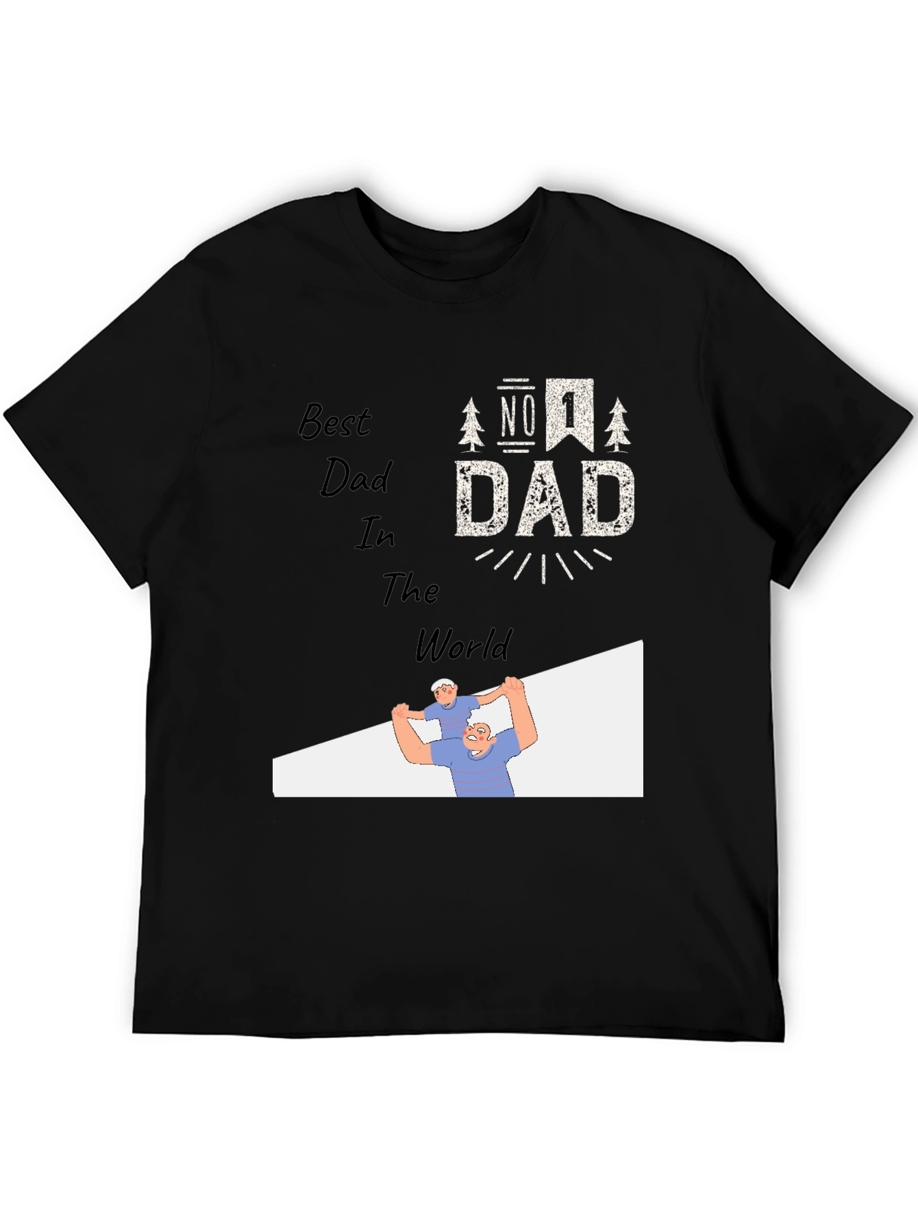 Best Dad Ever Black Graphic T-Shirt