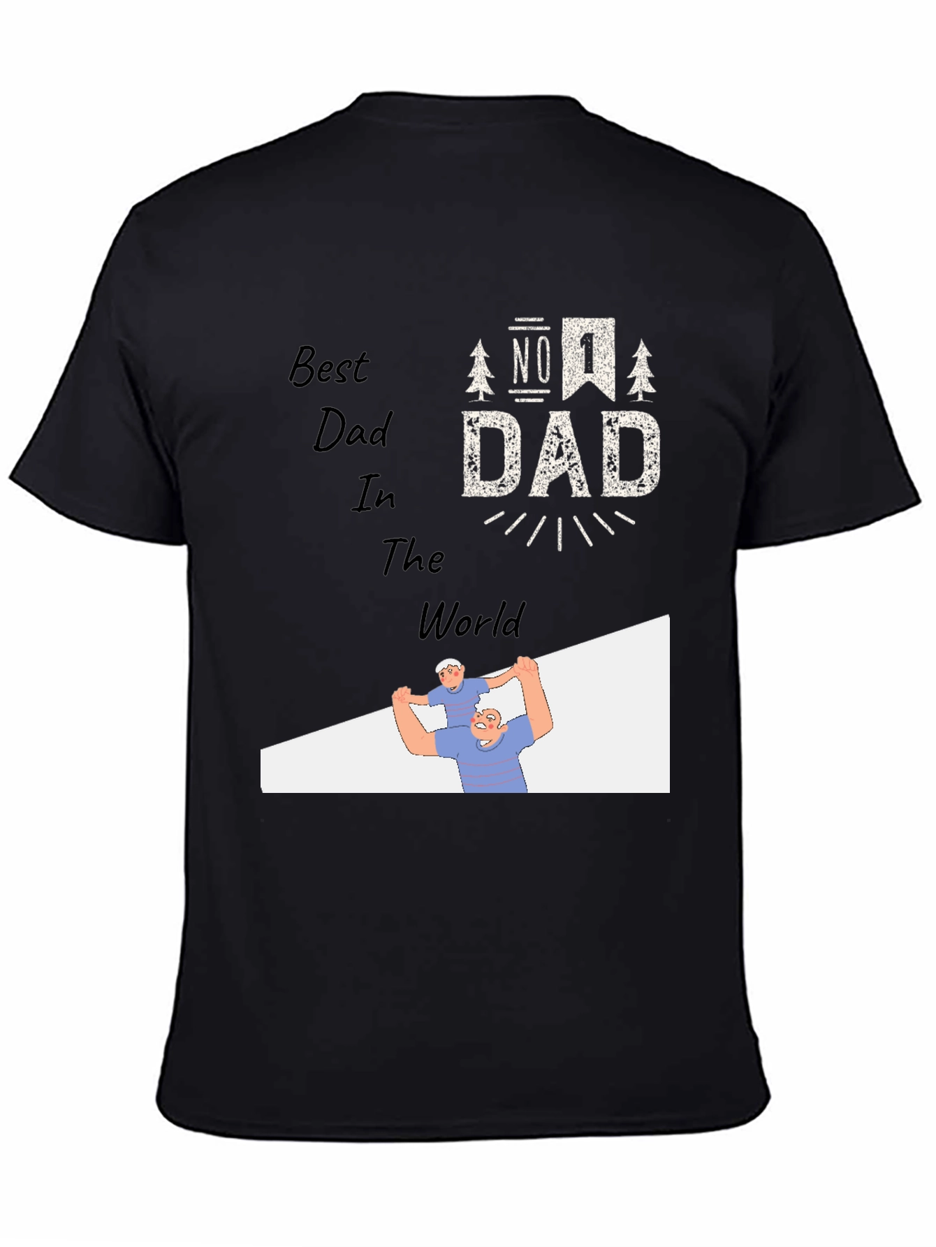 Best Dad Ever Black Graphic T-Shirt