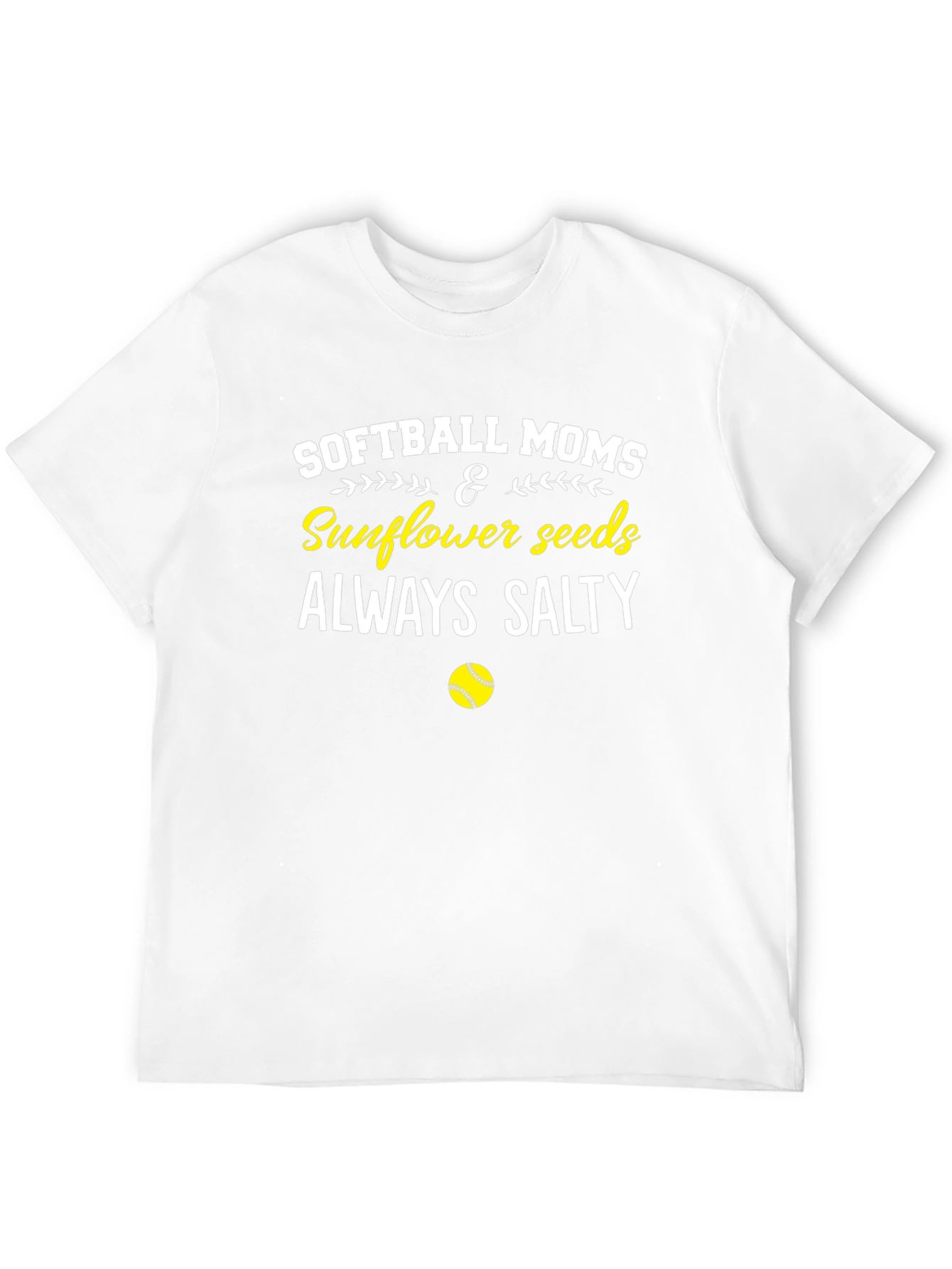 Softball Moms & Sunflower Seeds Always Salty T-Shirt