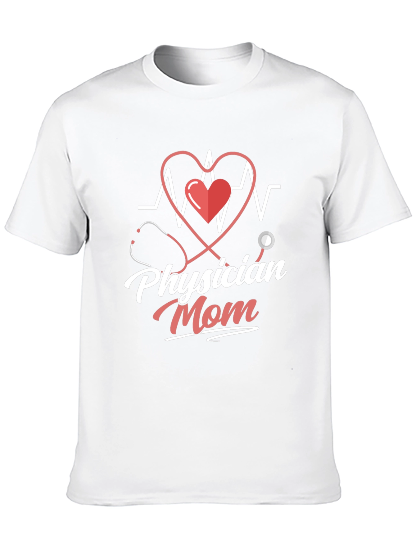 Physician Mom T-Shirt - Doctor Heartbeat Design