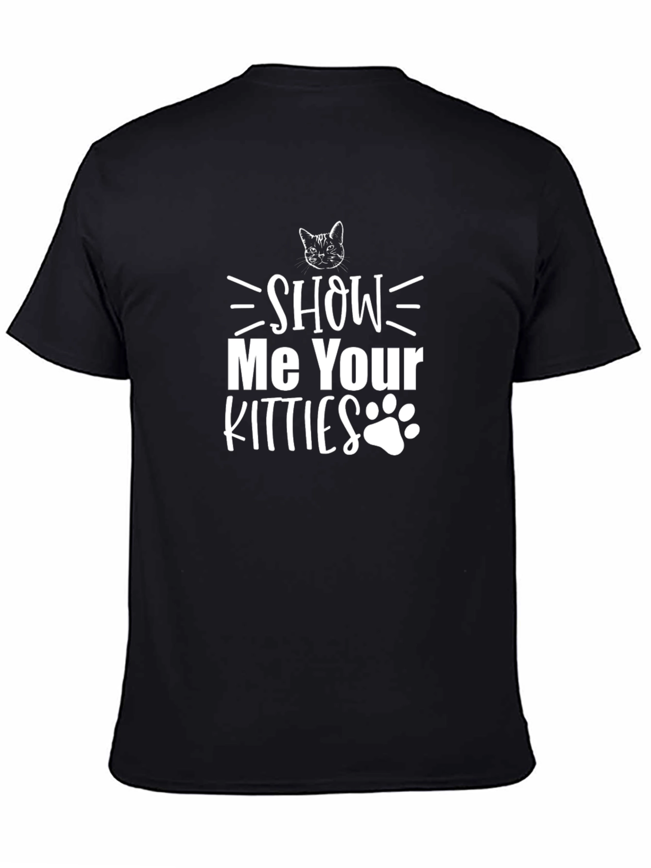 Show Me Your Kitties Graphic Black T-Shirt