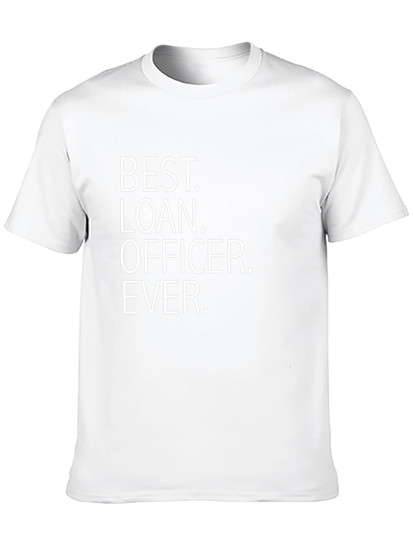 Best Loan Officer Ever Black Graphic T-Shirt