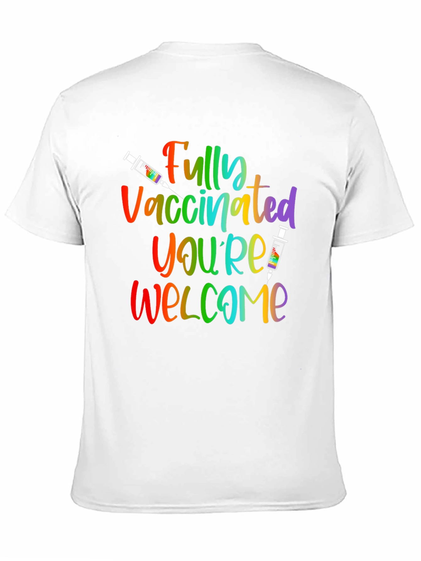 Fully Vaccinated Rainbow T-Shirt