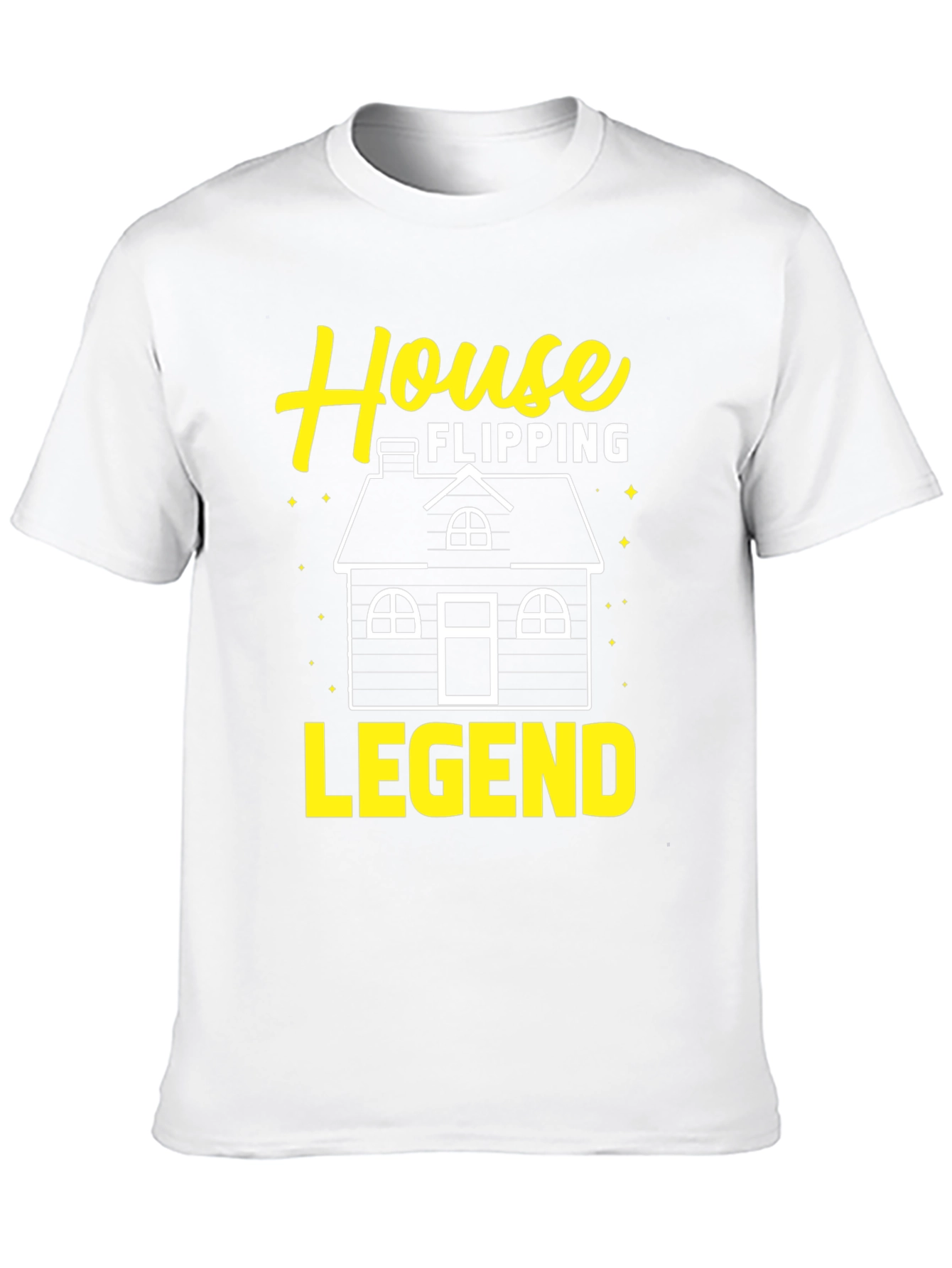 House Flipping Legend T-Shirt