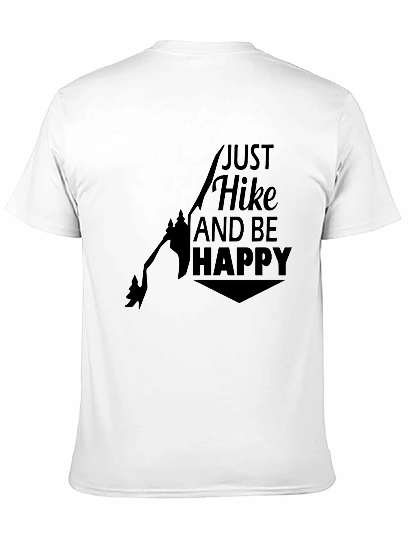 Just Hike and Be Happy T-Shirt