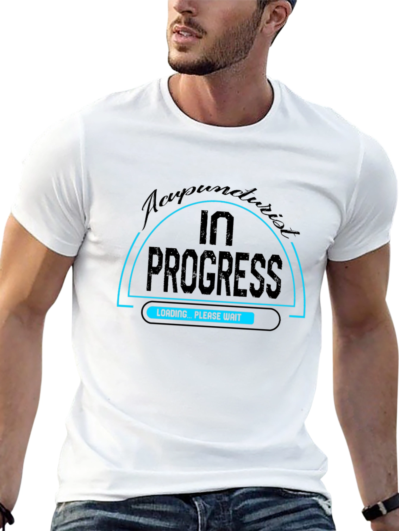 Acupuncturist In Progress Loading T-Shirt