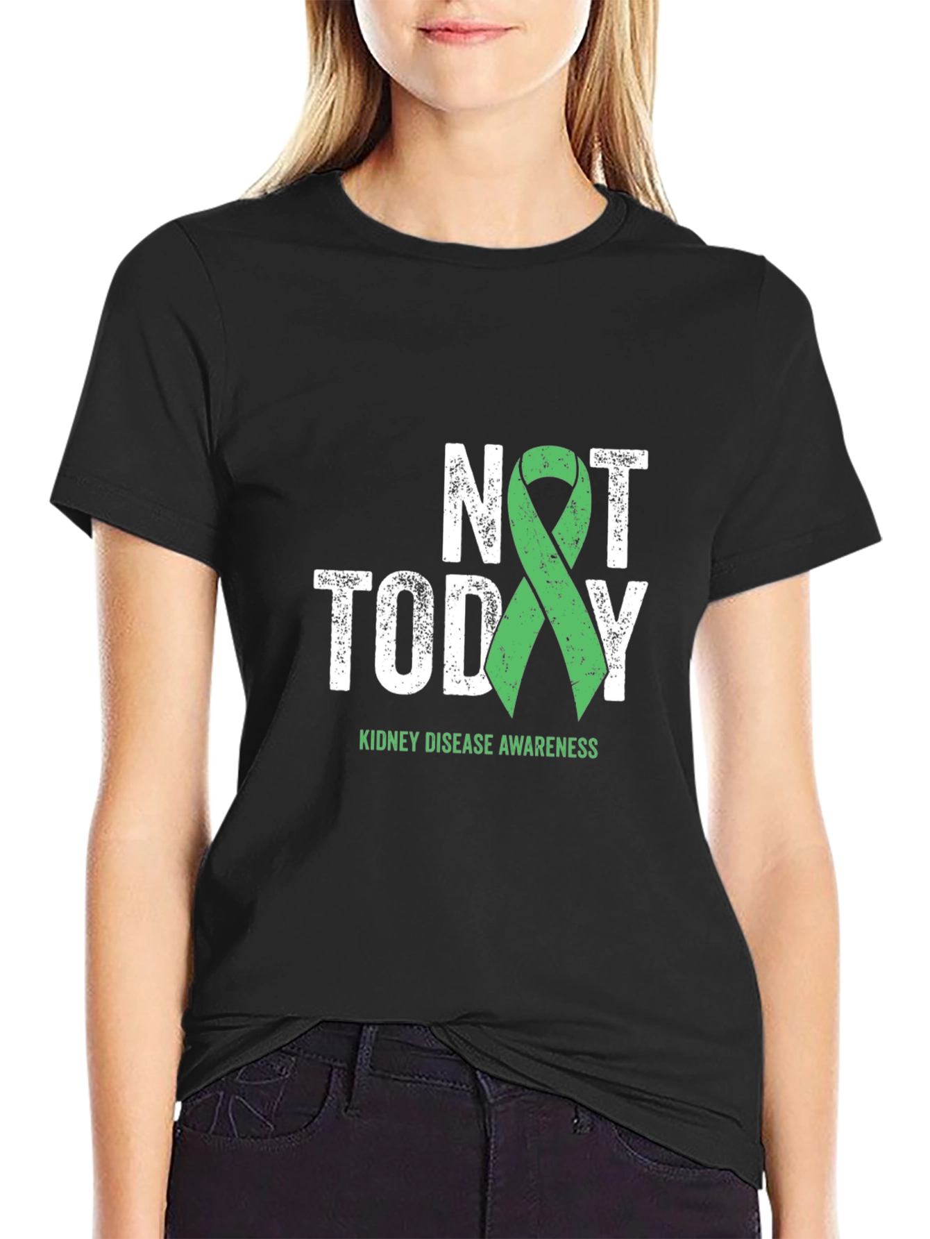 Kidney Disease Awareness T-Shirt - Not Today