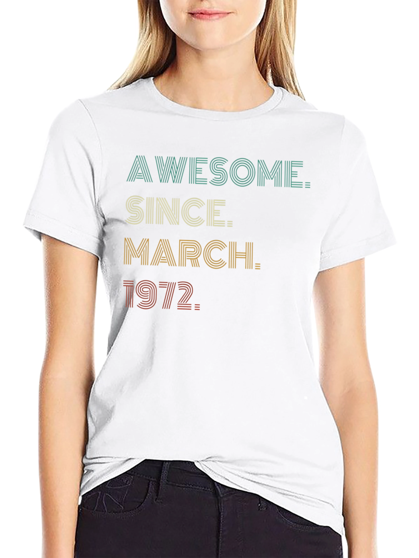 Awesome Since March 1972 Birthday T-Shirt